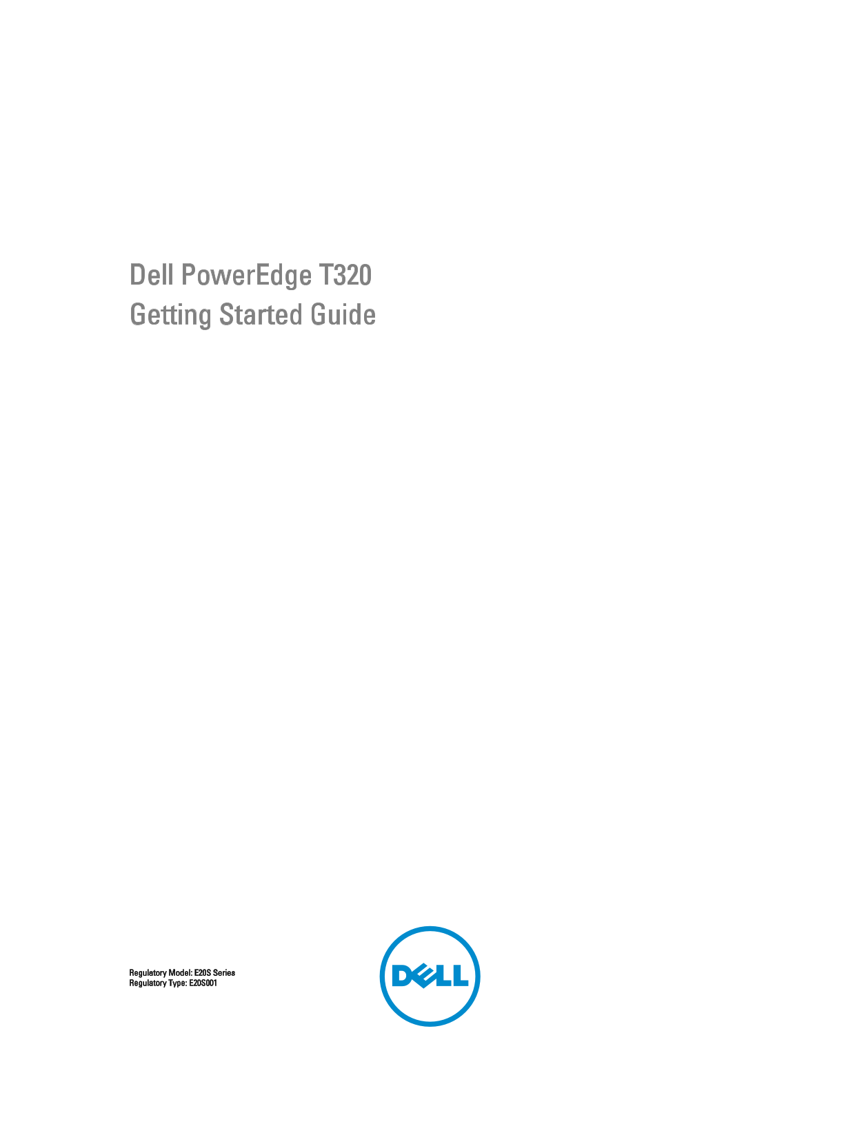 Dell PowerEdge T320 Getting Started Guide - Page 1