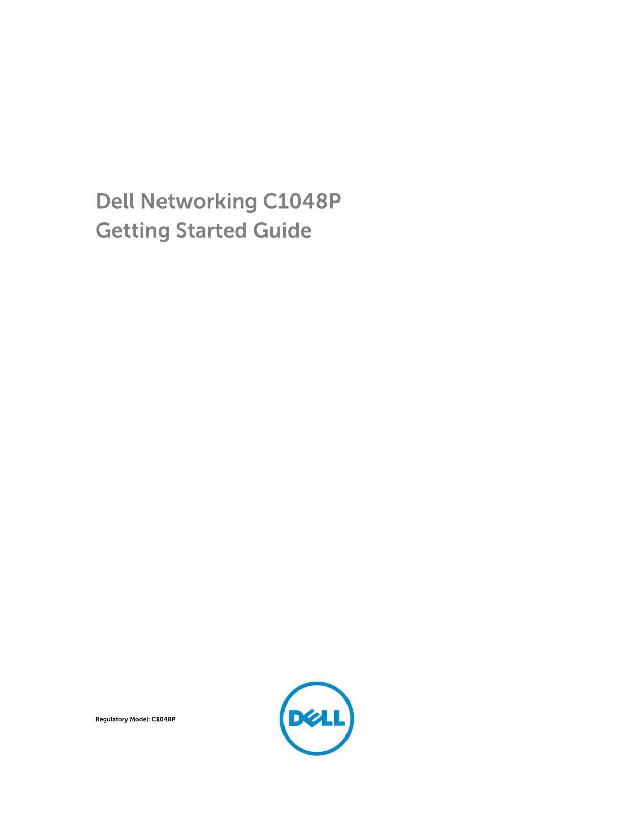 Dell Networking C1048P Getting Started Guide - Page 1