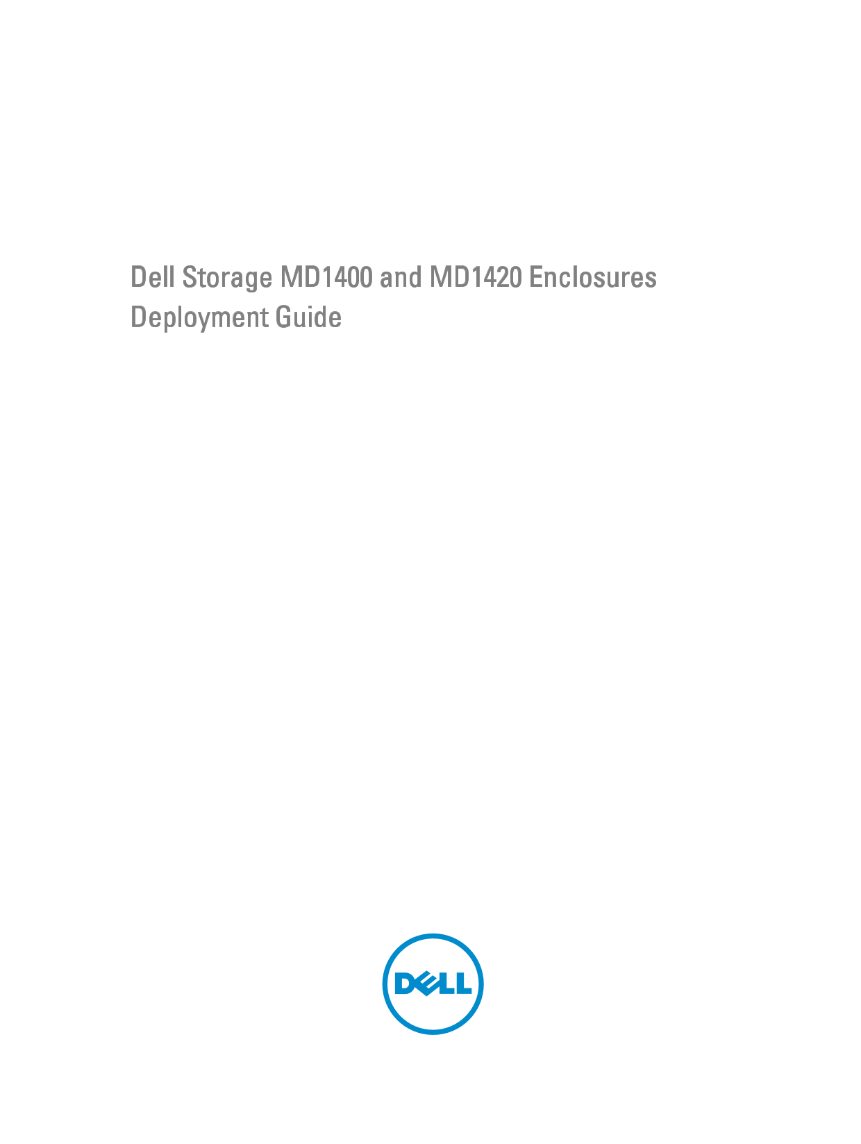 Dell Storage MD1400 and MD1420 Enclosures Deployment Guide - Page 1