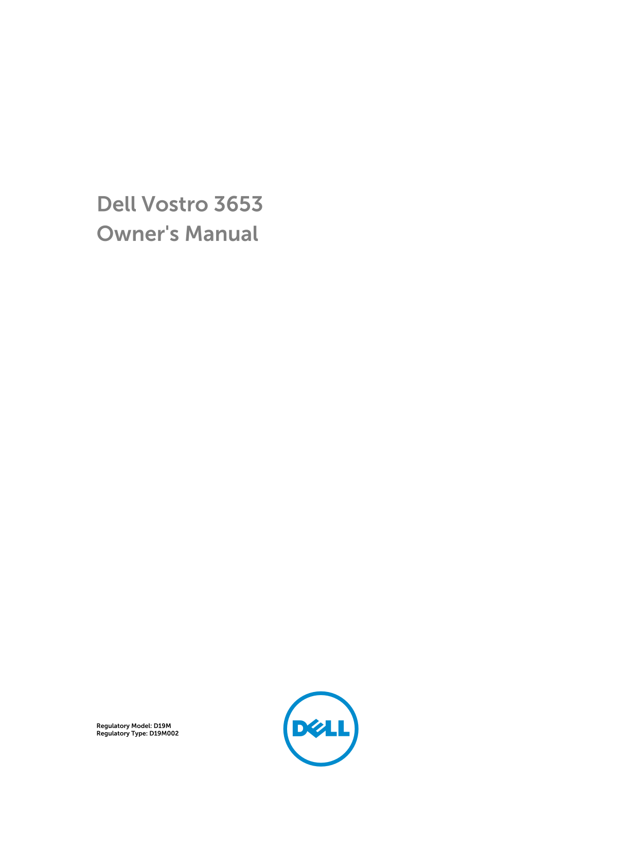 Dell Vostro 3653 Owner's Manual - Page 1