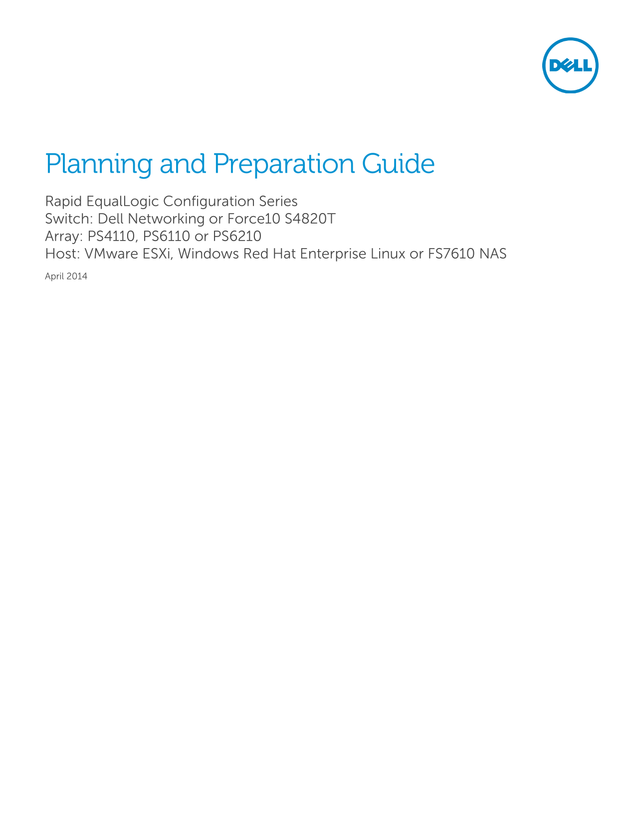 Dell Force10 S4820T with PS4110, PS6110, or PS6210 and ESXi/Windows/RHEL/FS7610 Owner's Manual/Technical Guide - Page 1