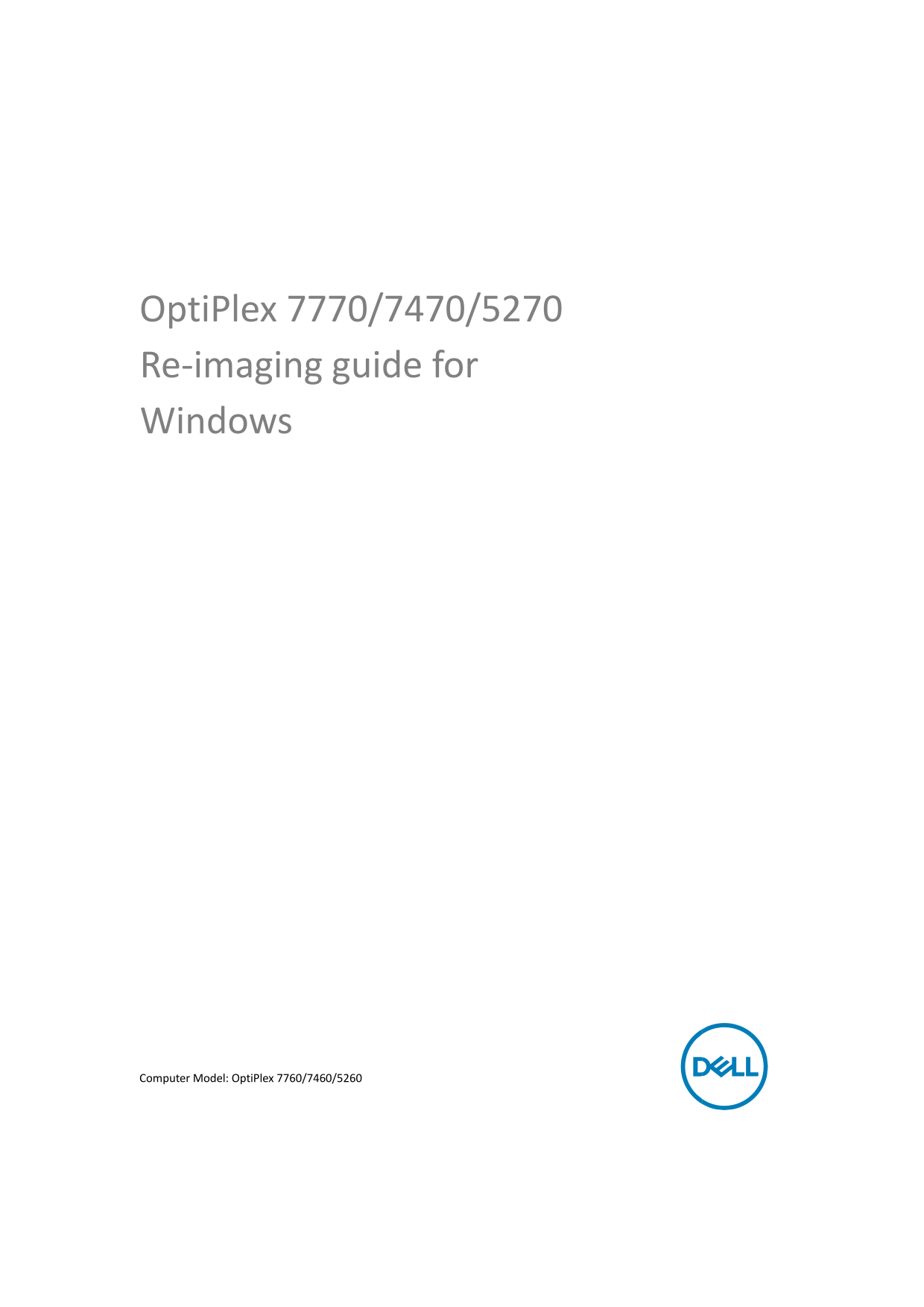 Dell OptiPlex 7770 7470 5270 Re-Imaging Guide for Windows - Page 1