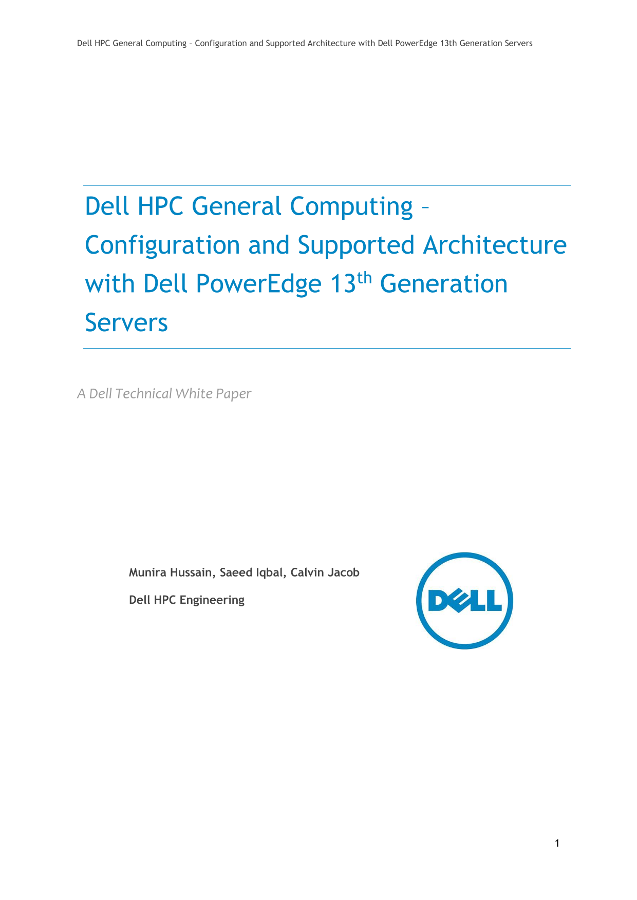 Dell HPC General Computing - Configuration and Supported Architecture with Dell PowerEdge 13th Generation Servers Owner's Manual - Page 1