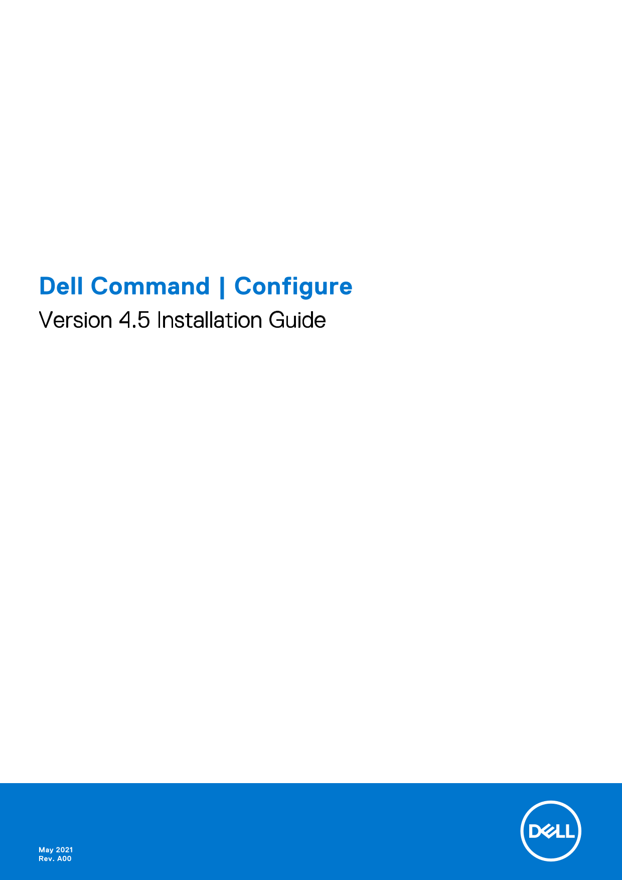 Dell Command Configure Version 4.5 Installation Guide - Page 1