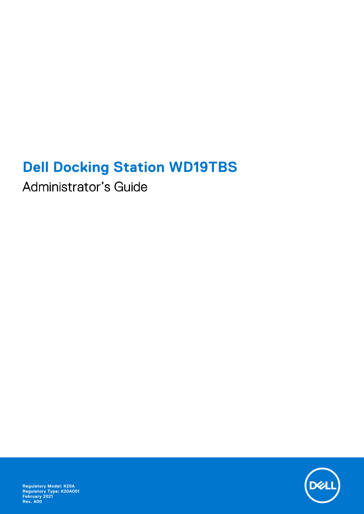 Dell Docking Station WD19TBS Administrator's Guide - Page 1