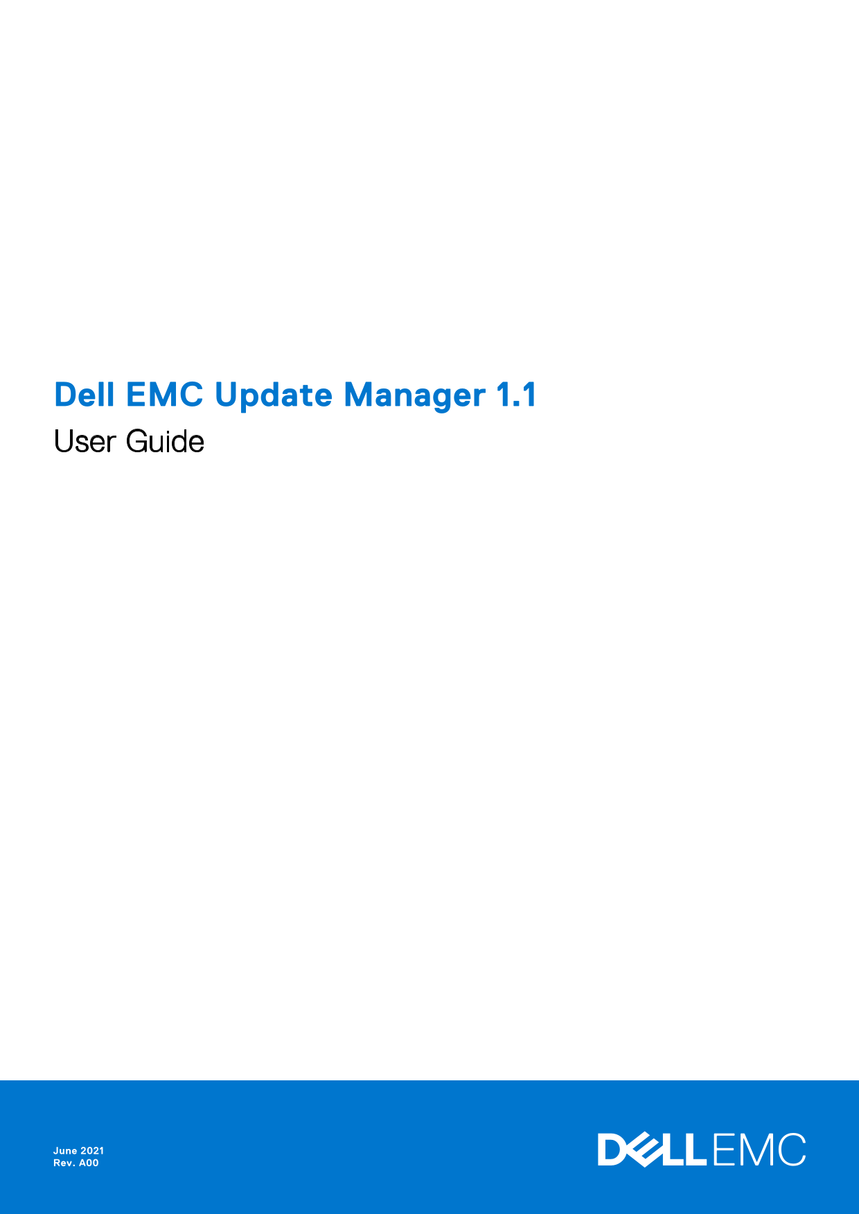Dell EMC Update Manager 1.1 User Guide - Page 1