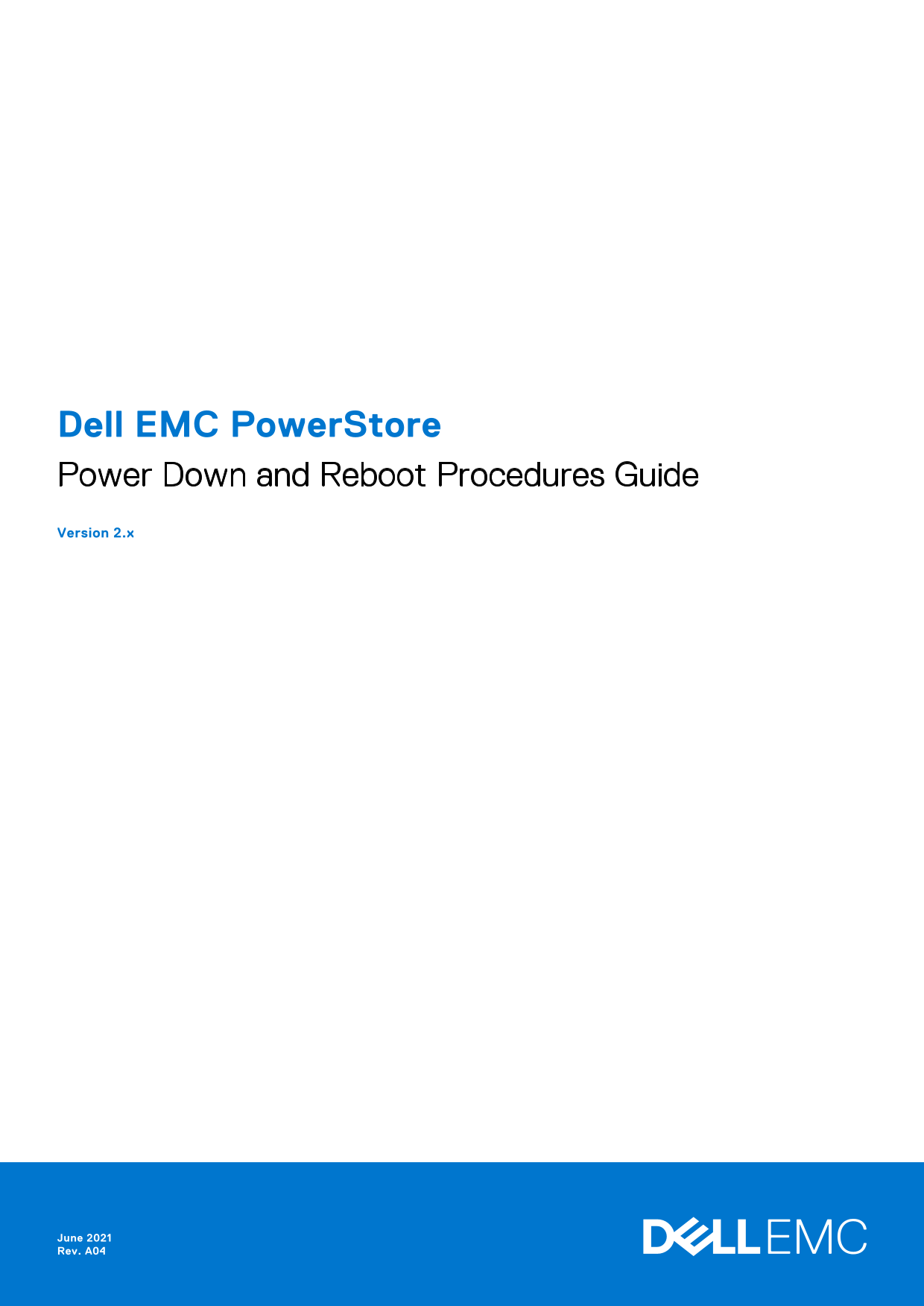Dell EMC PowerStore Power Down and Reboot Procedures Guide - Page 1