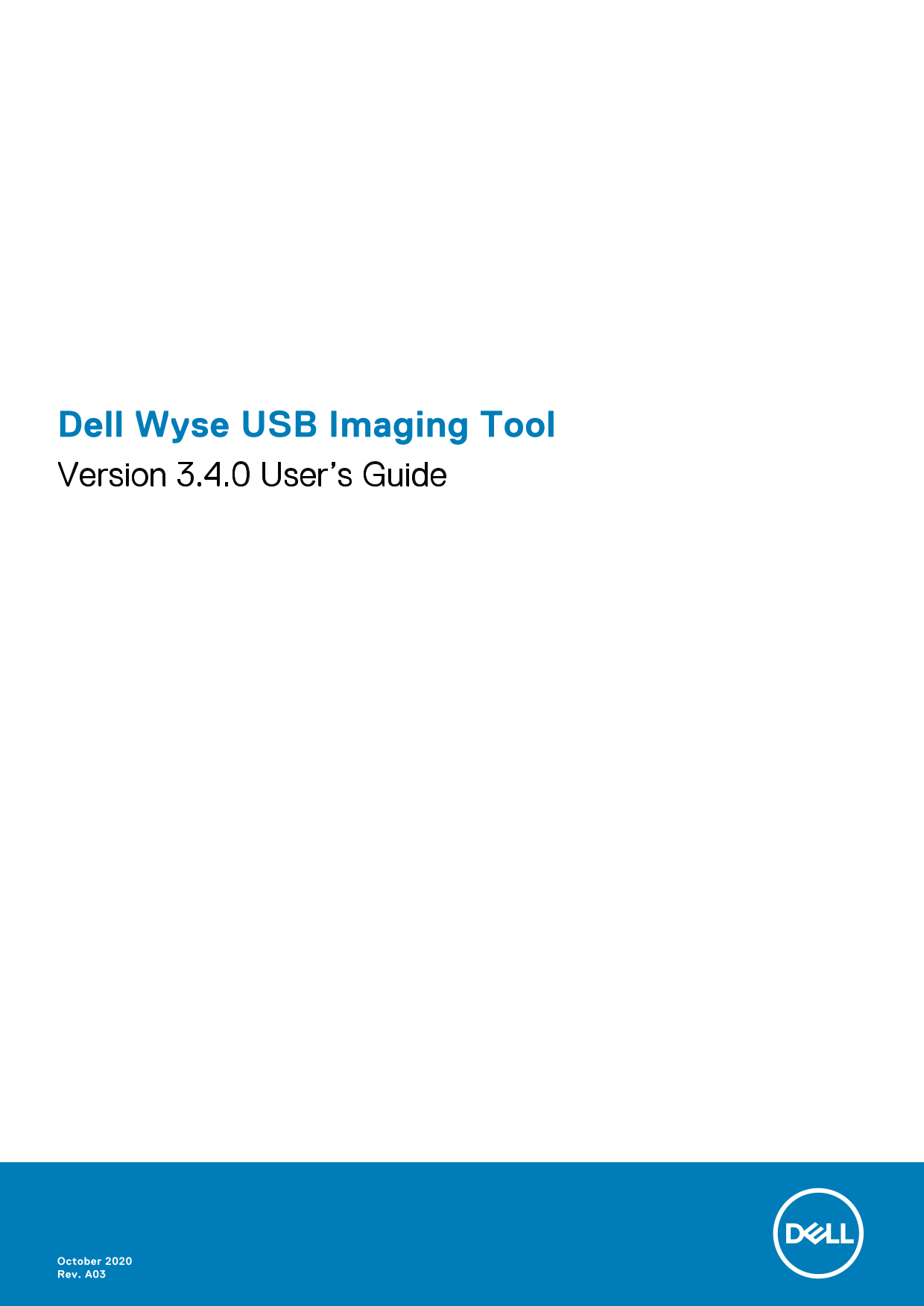 Dell Wyse USB Imaging Tool Version 3.4.0 User's Guide - Page 1