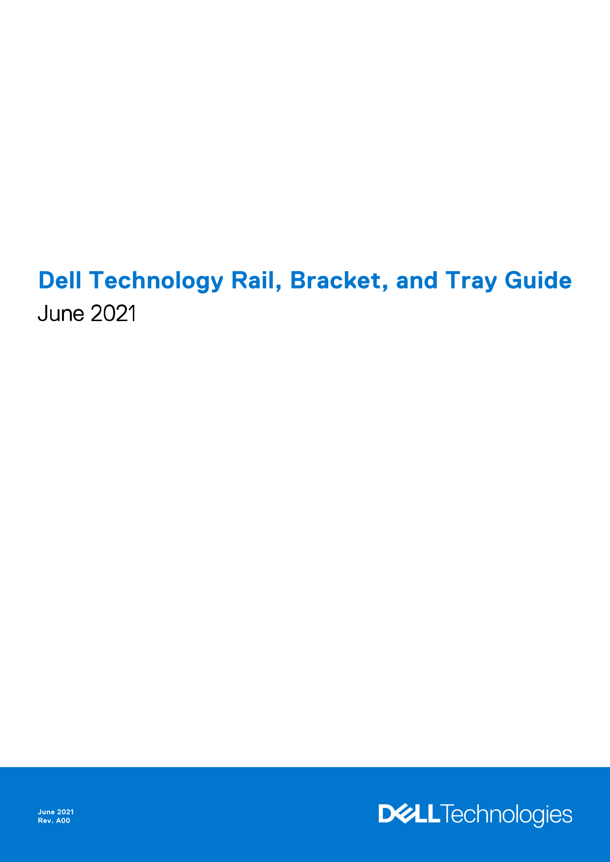 Dell Technology Rail, Bracket, and Tray Guide June 2021 Owner's Manual - Page 1