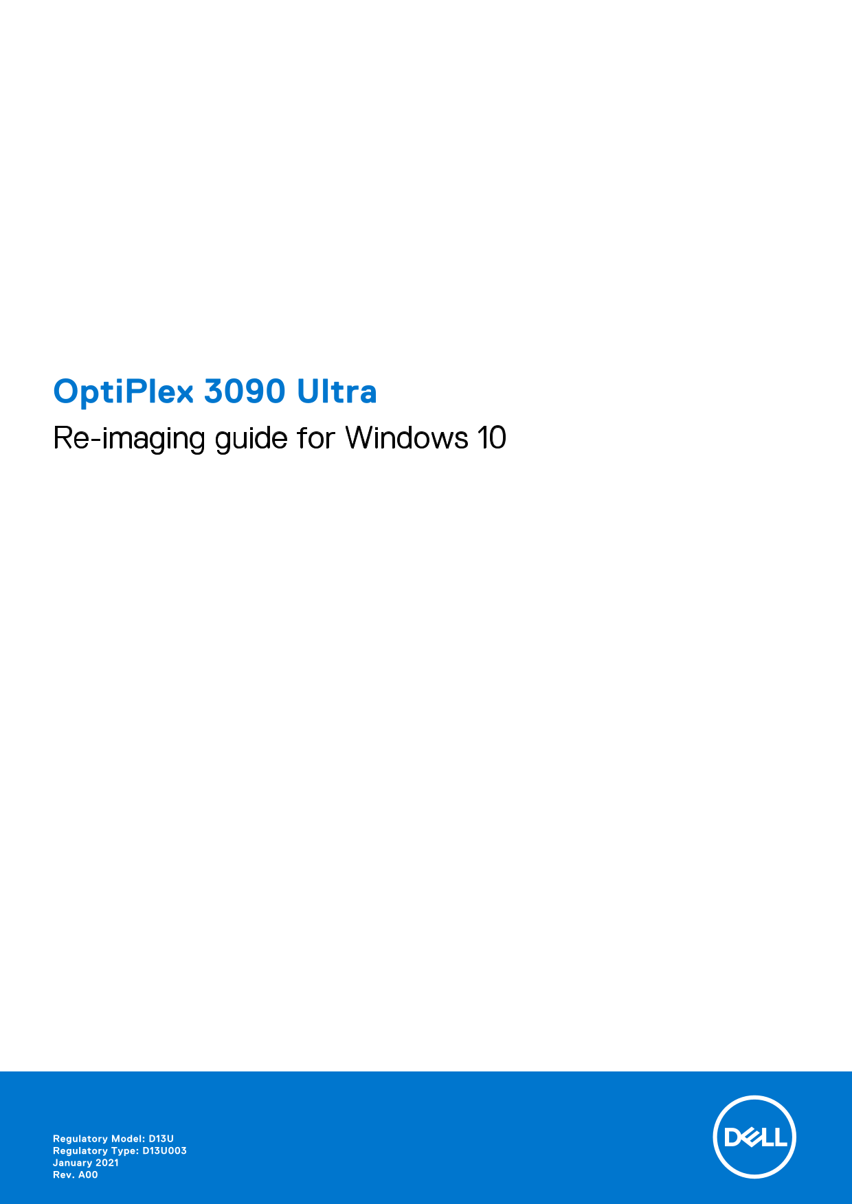 Dell OptiPlex 3090 Ultra Re-Imaging Guide for Windows 10 - Page 1