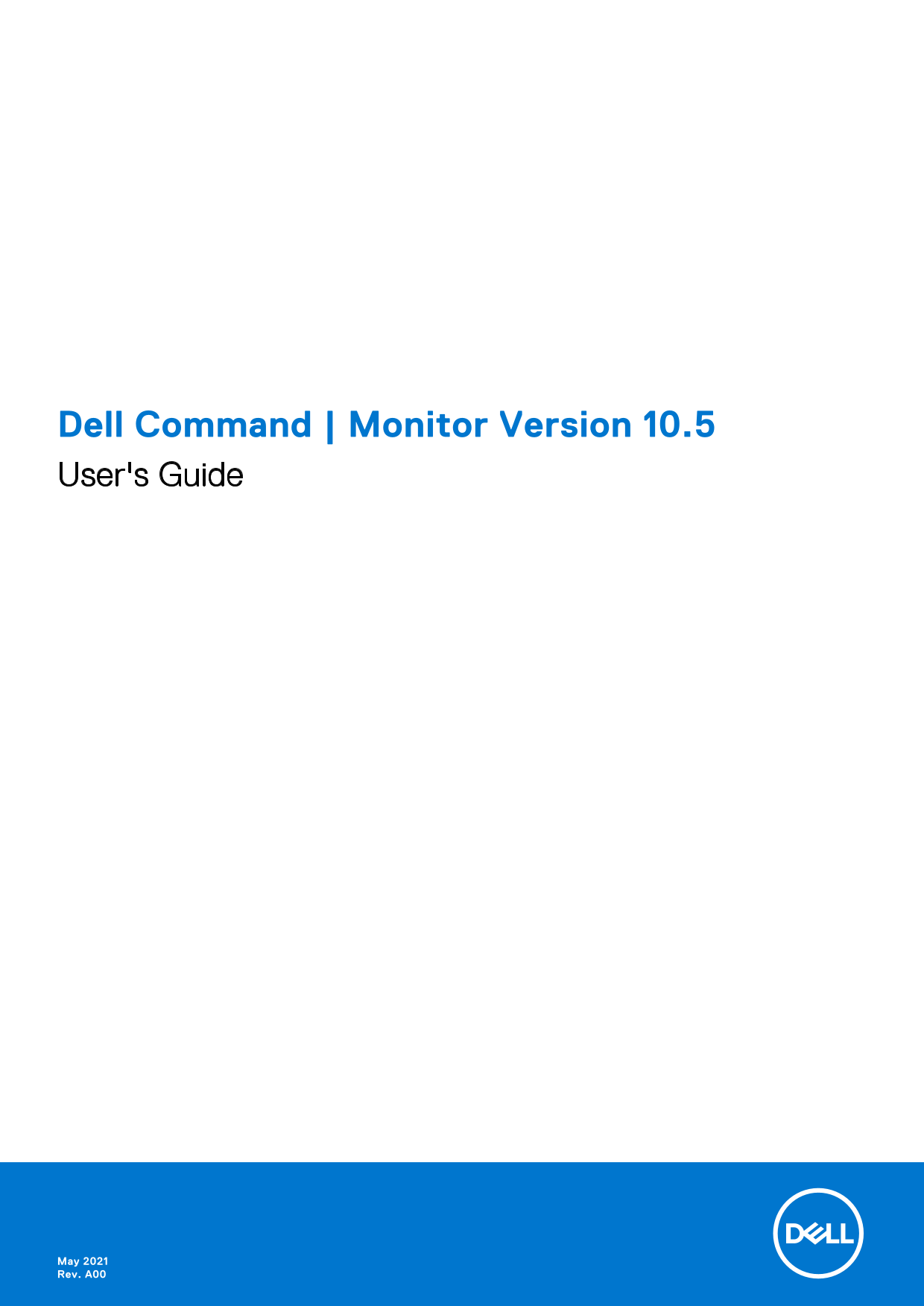 Dell Command Monitor Version 10.5 User's Guide - Page 1