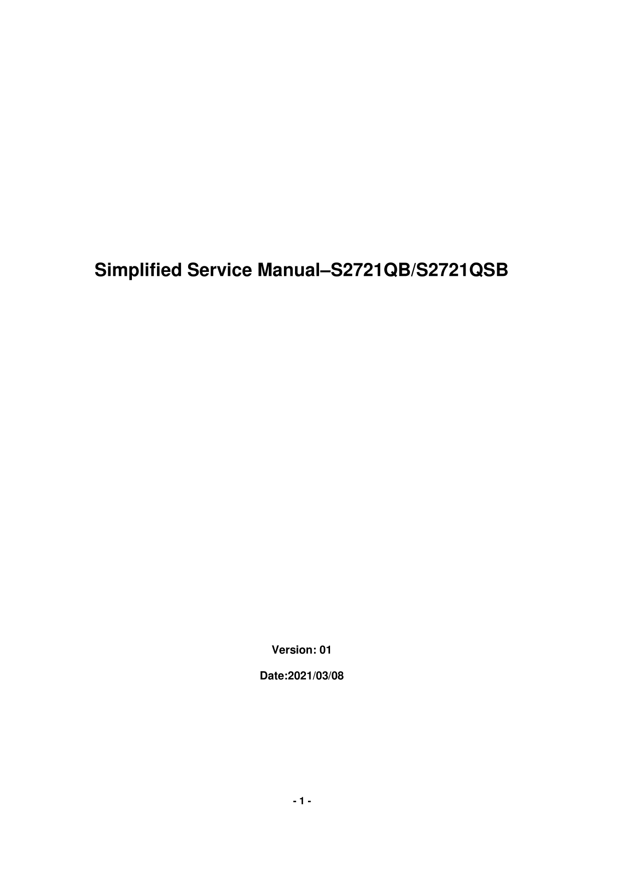 Dell S2721QS Monitor Simplified Service Manual - Page 1