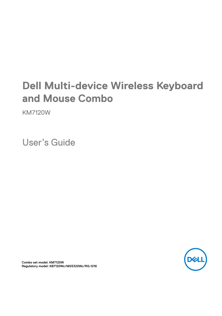 Dell Multi-Device Wireless Keyboard and Mouse Combo KM7120W User's Guide - Page 1