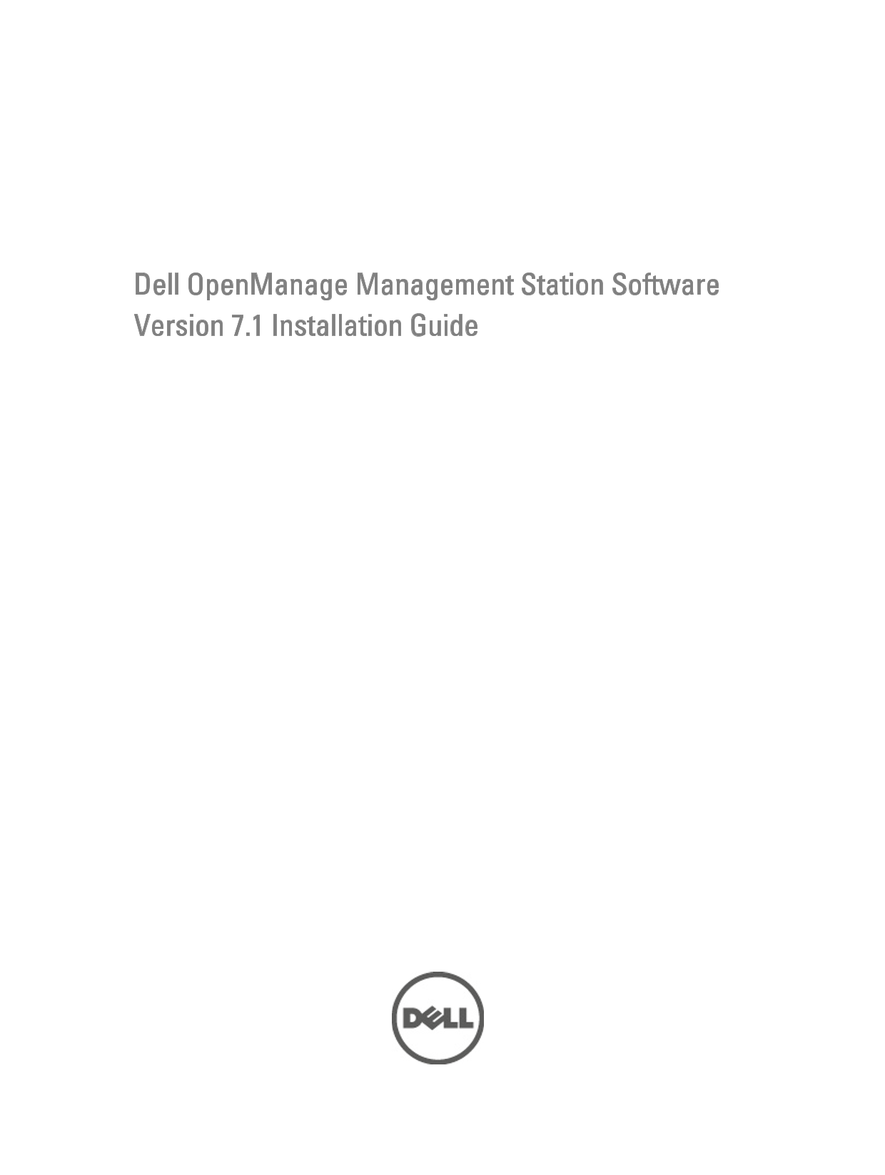 Dell OpenManage Management Station Software Version 7.1 Installation Guide - Page 1