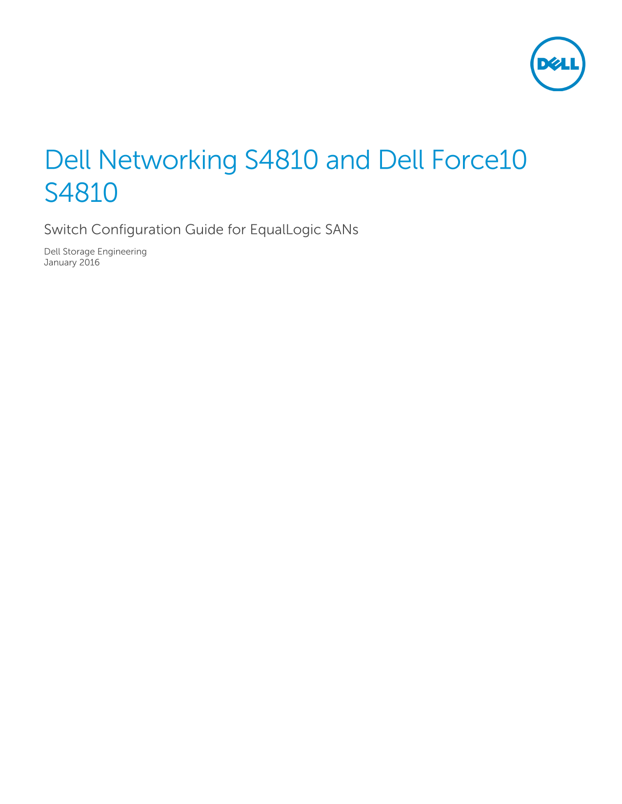 Dell Networking and Force10 S4810 SCG for PS Series User Guide - Page 1