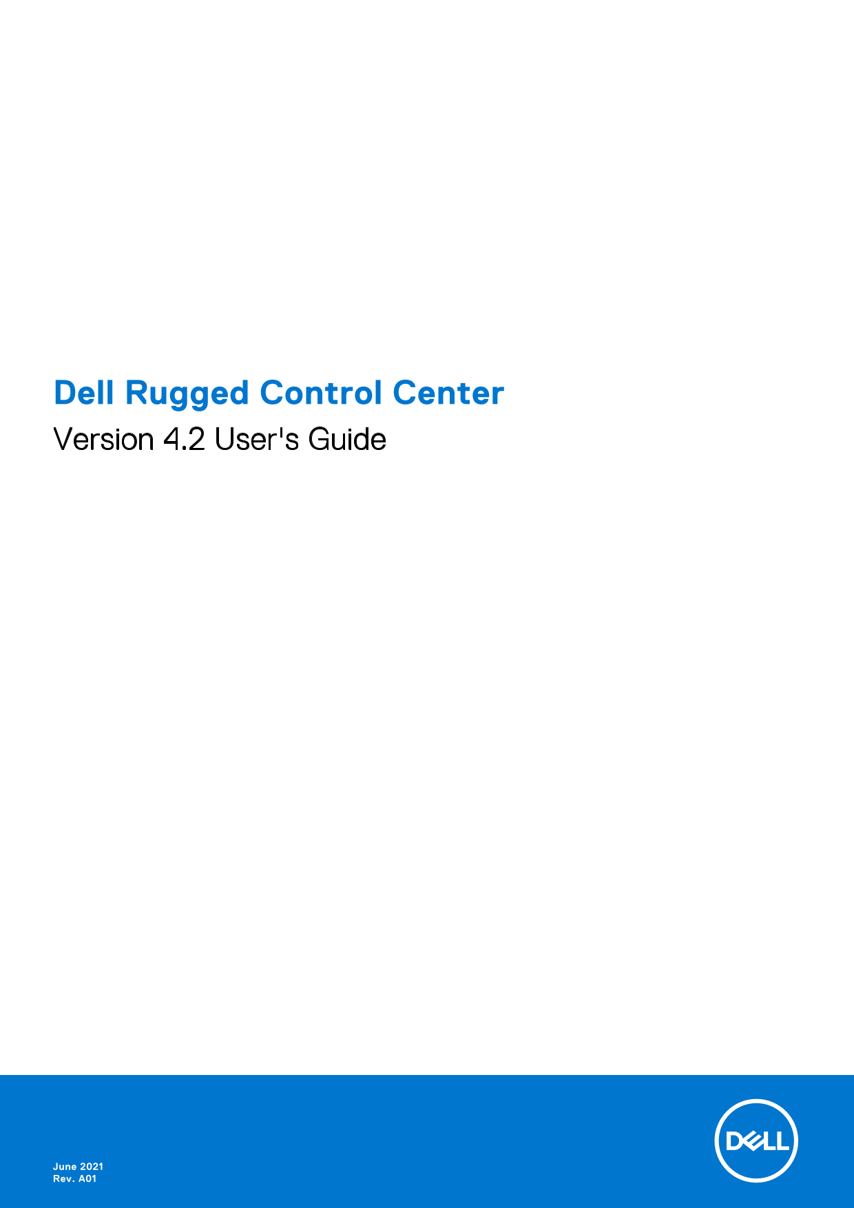 Dell Rugged Control Center Version 4.2 User's Guide - Page 1