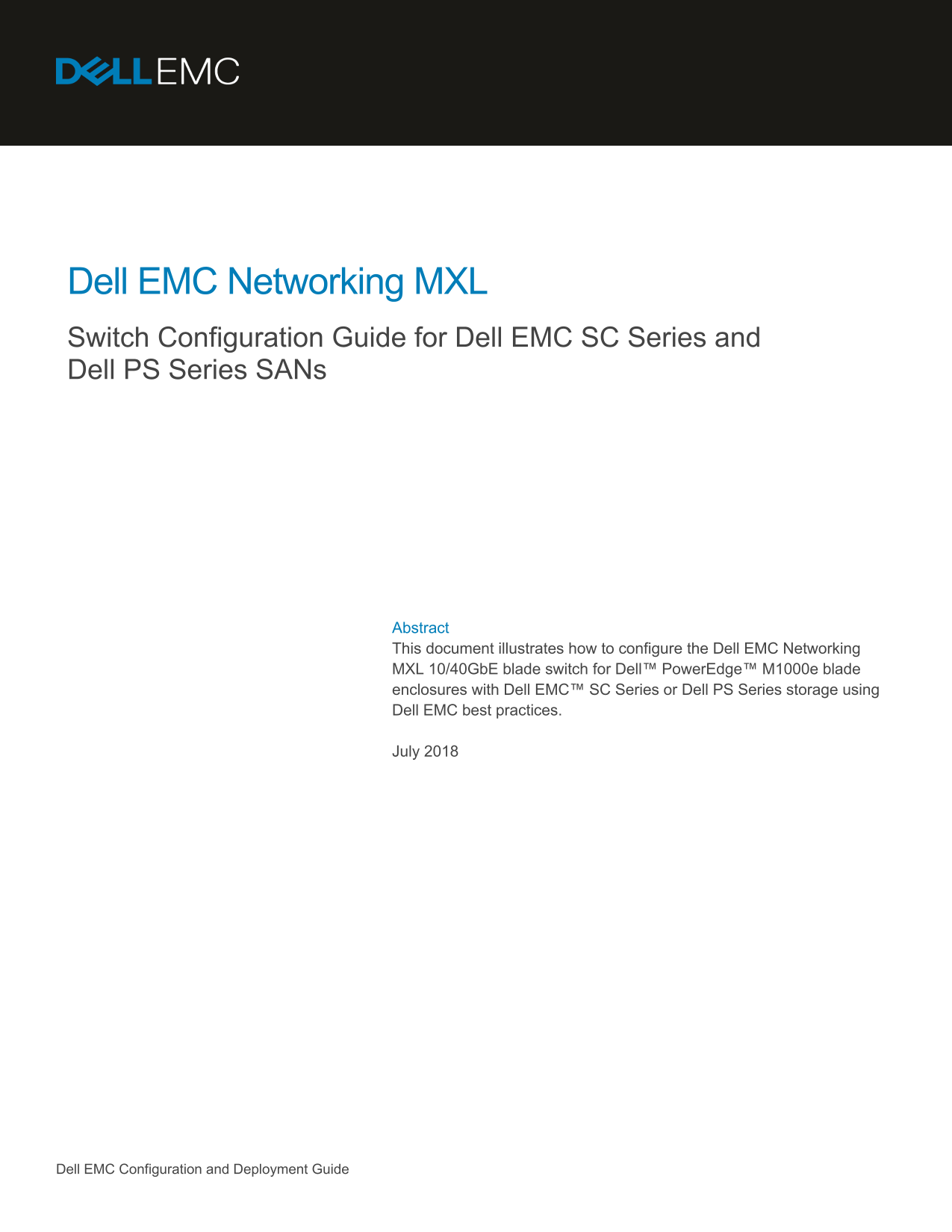 Dell EMC Networking MXL Switch Configuration Guide for Dell EMC SC Series and Dell PS Series SANs - Page 1