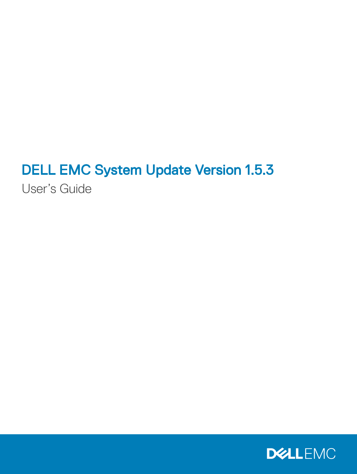 Dell EMC System Update Version 1.5.3 User's Guide - Page 1