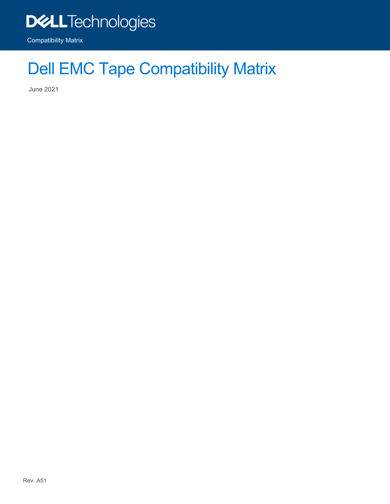 Dell EMC Tape Compatibility Matrix User's Guide - Page 1
