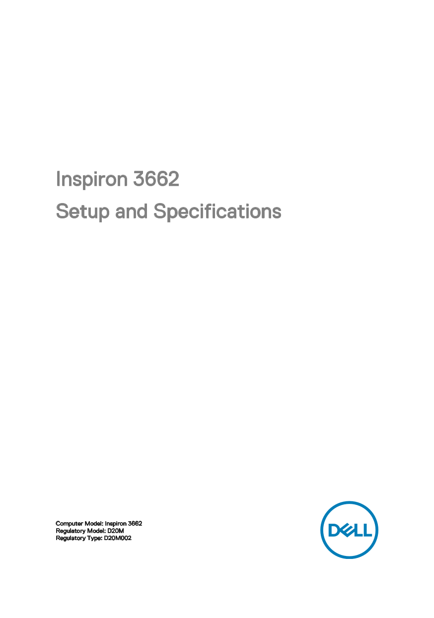 Dell Inspiron 3662 Setup Guide and Specifications - Page 1