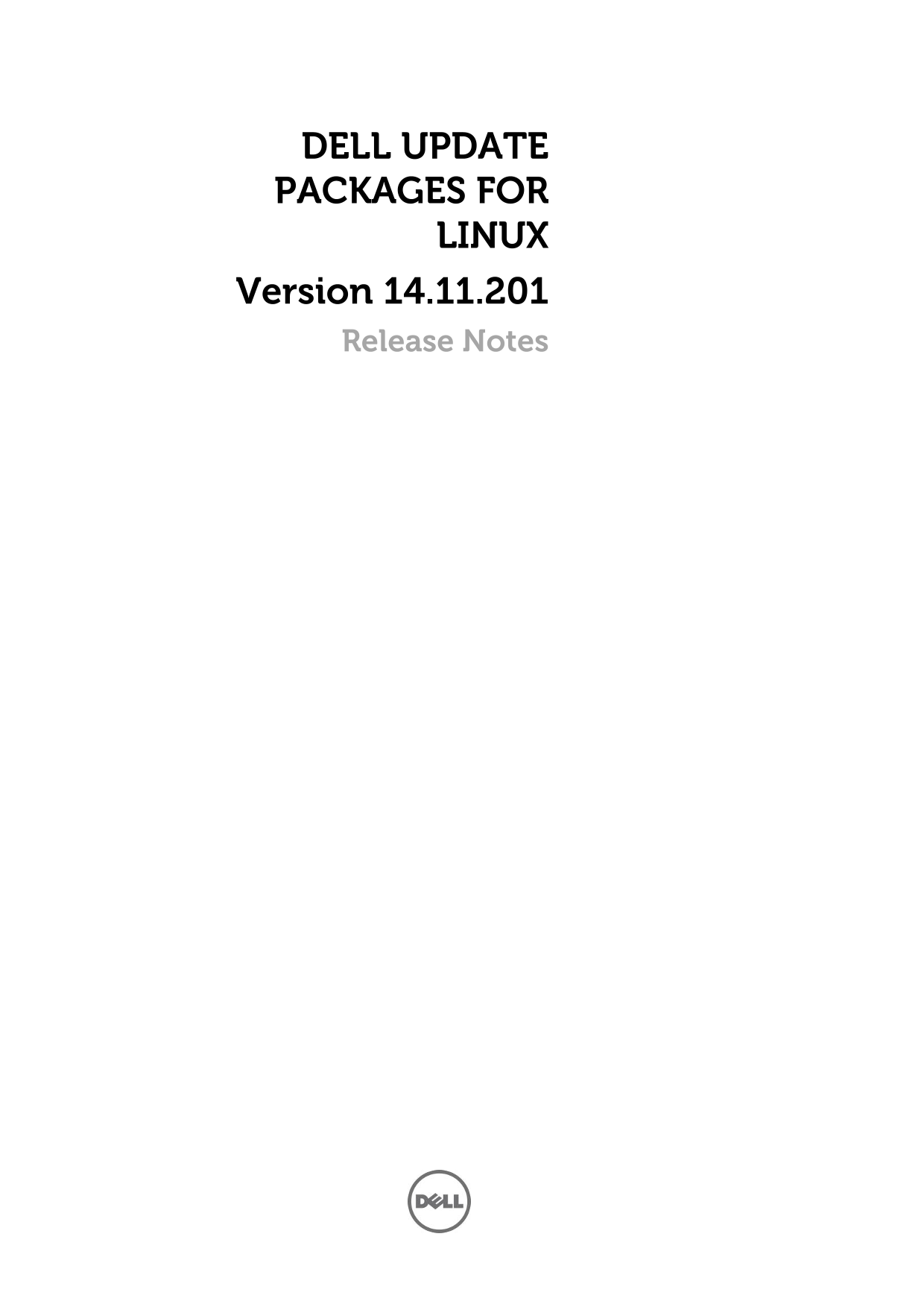 Dell Update Packages for Linux Version 14.11.201 Release Notes - Page 1