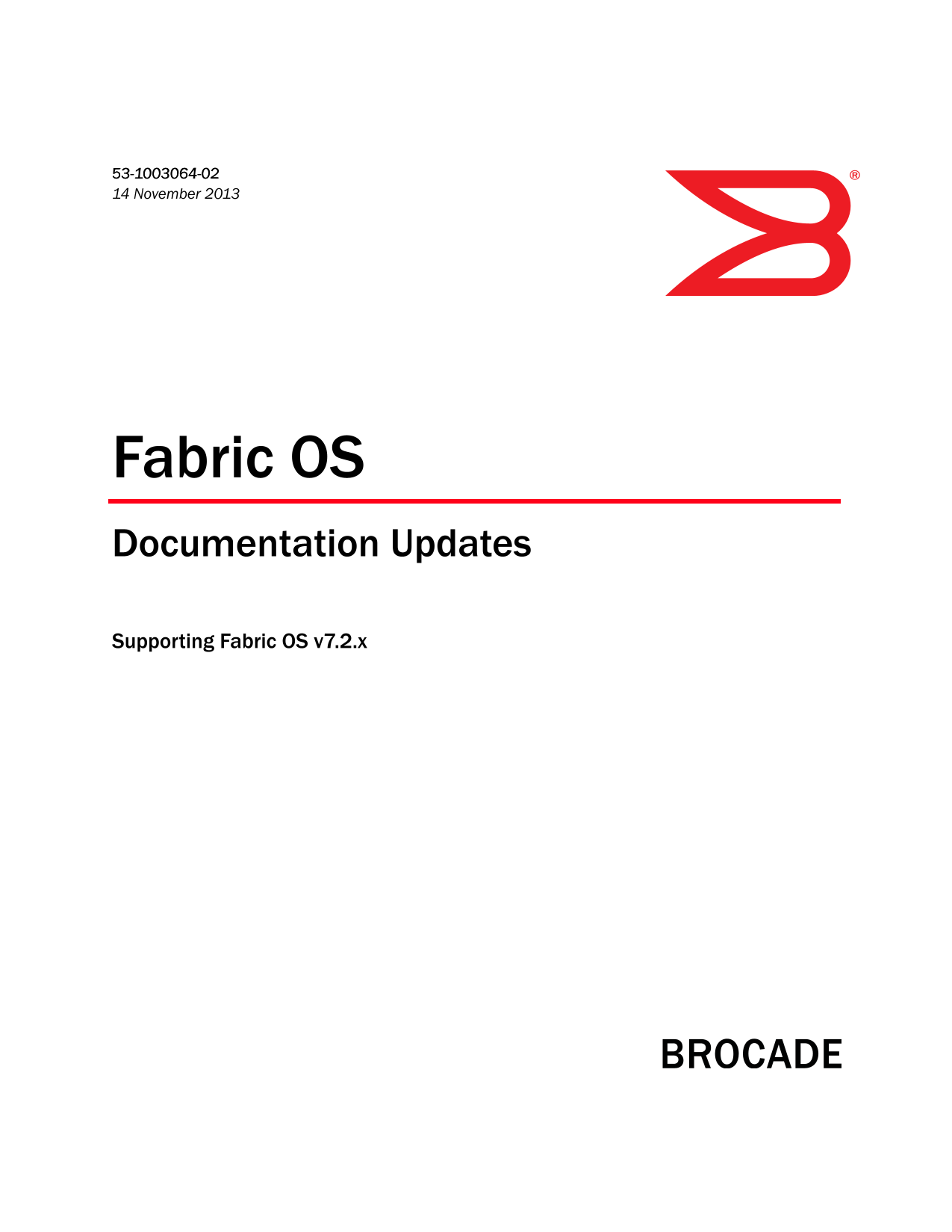 Dell Fabric OS Documentation Updates v7.2.x for Dell Systems - Page 1