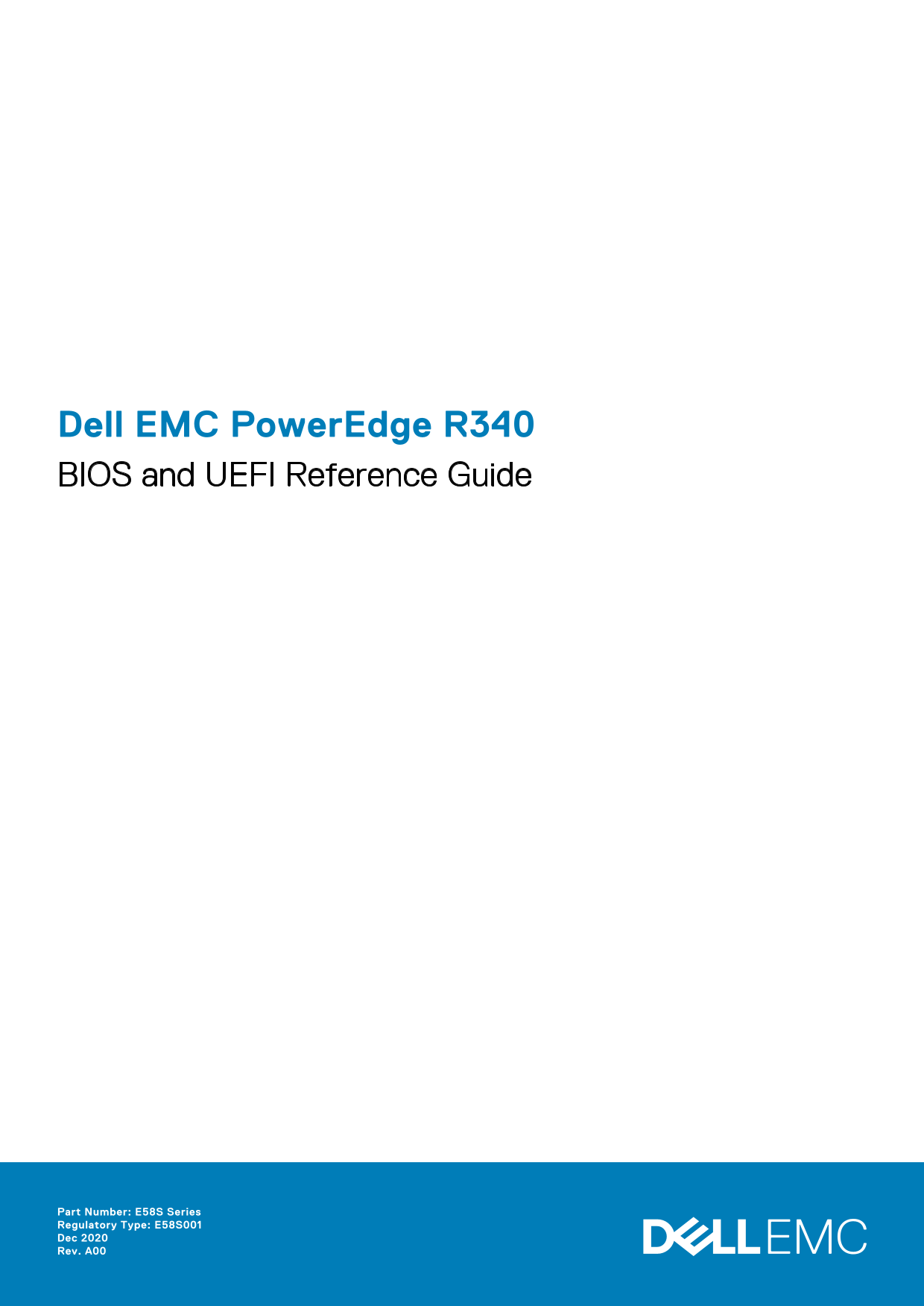 Dell EMC PowerEdge R340 BIOS and UEFI Reference Guide - Page 1