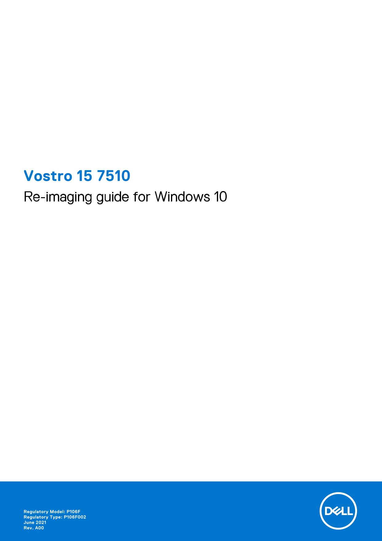 Dell Vostro 15 7510 Re-Imaging Guide for Windows 10 - Page 1