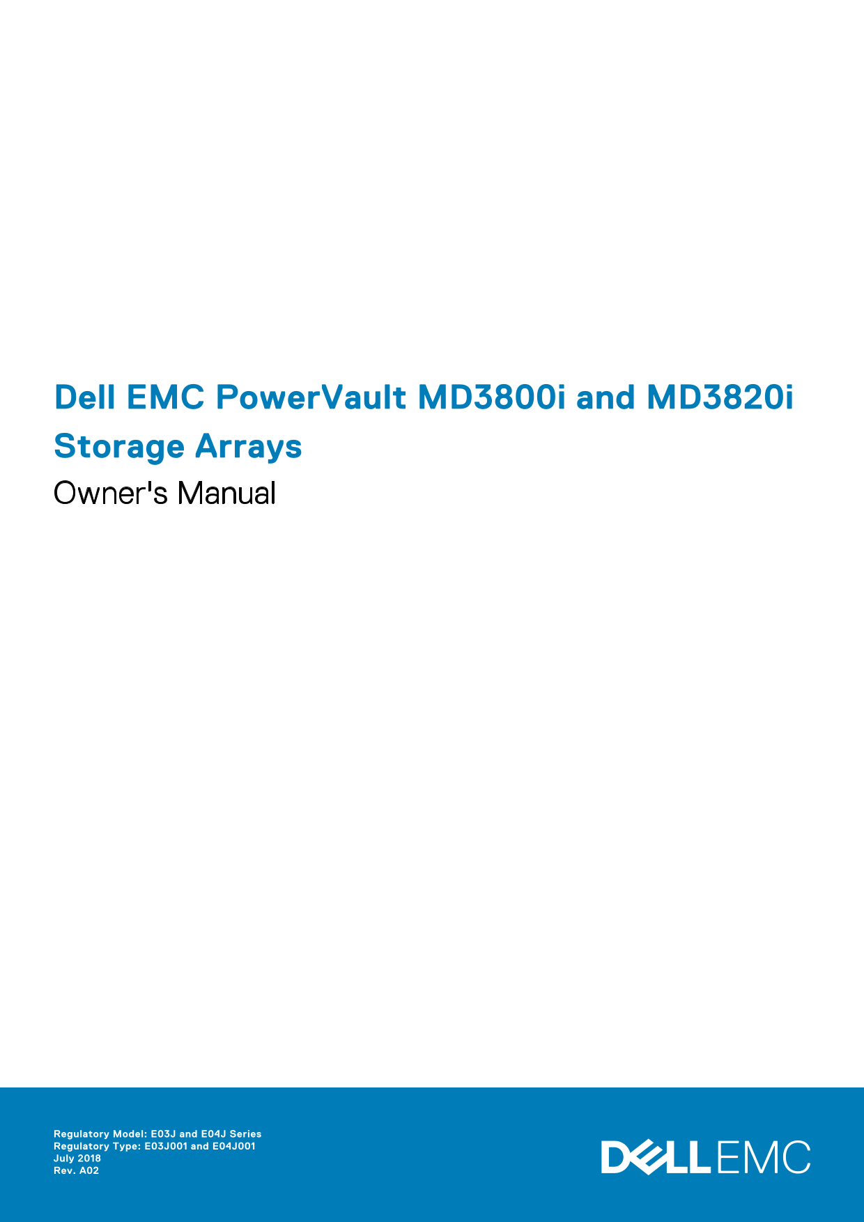 Dell EMC PowerVault MD3800i and MD3820i Storage Arrays Owner's Manual - Page 1