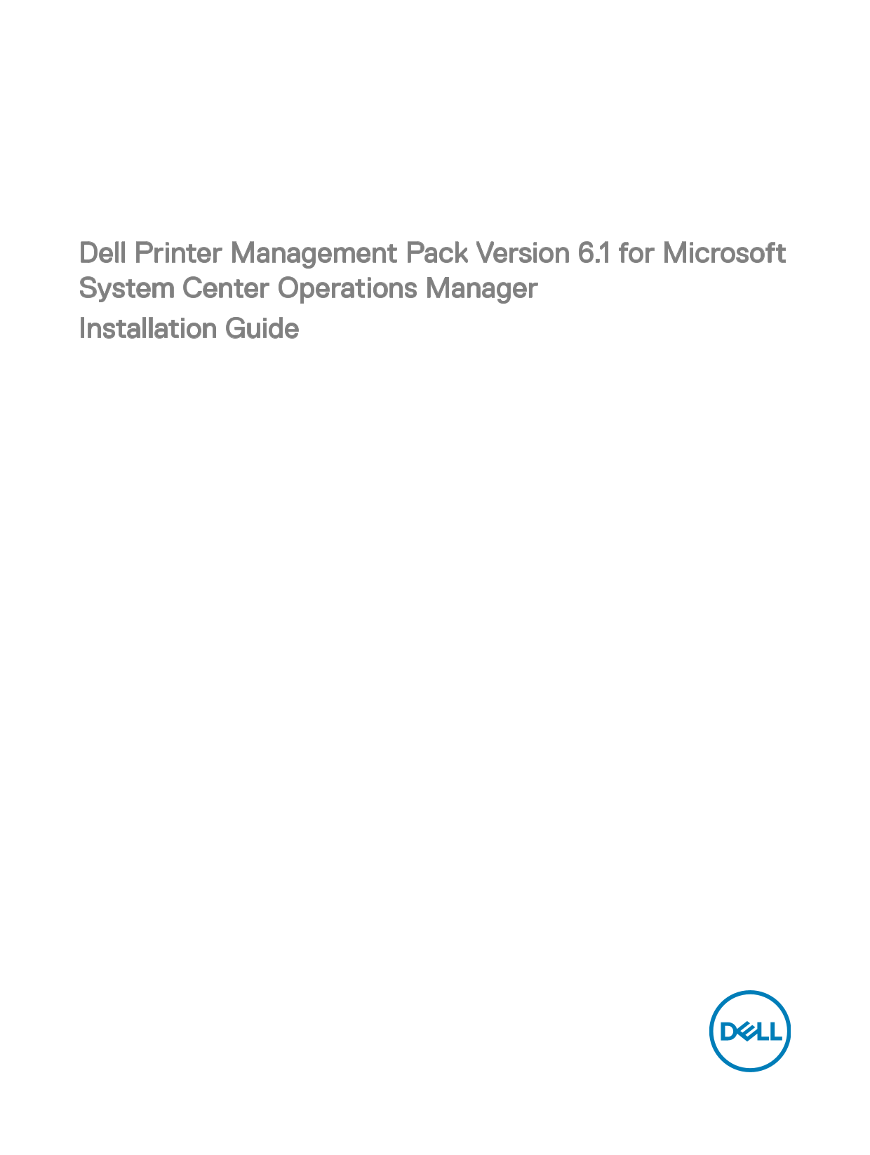 Dell Printer Management Pack Installation Guide - Page 1