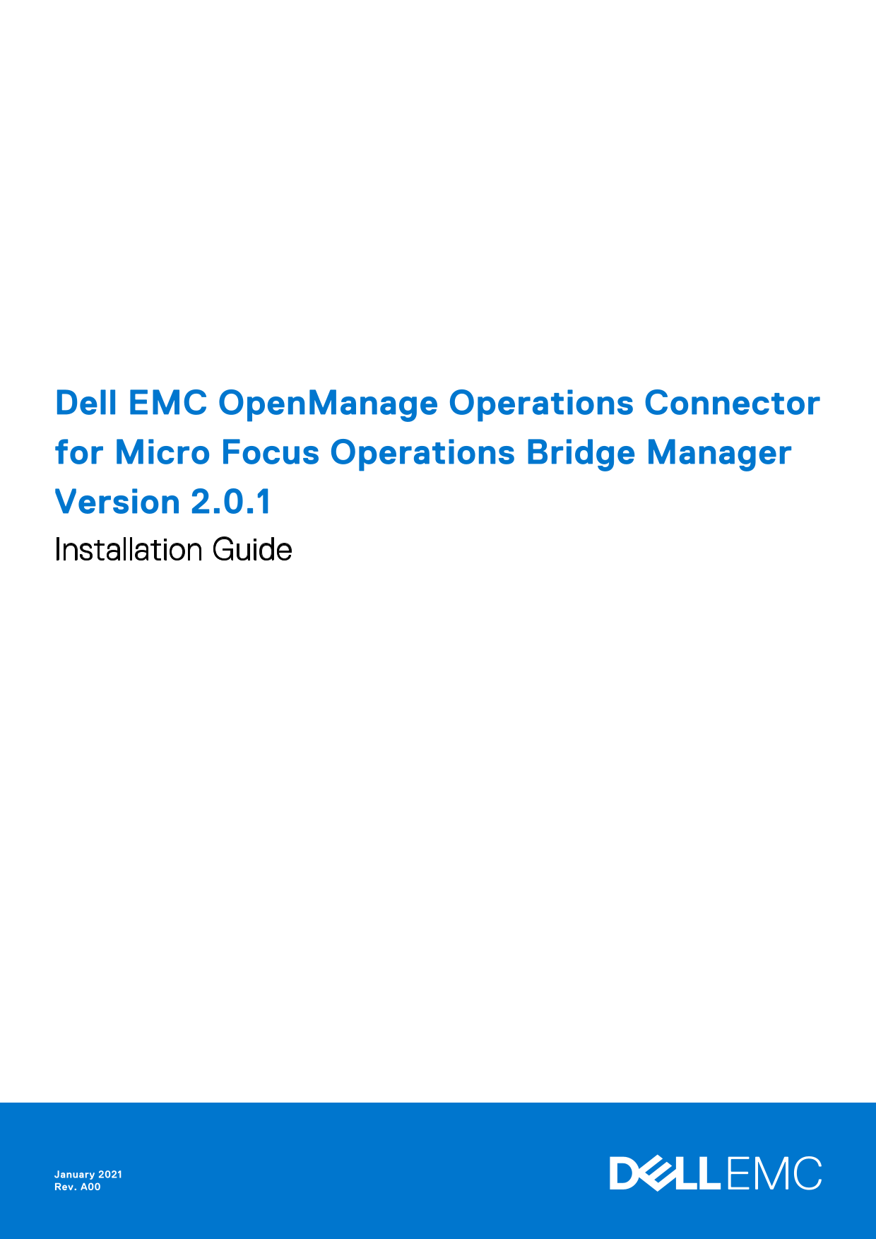 Dell EMC OpenManage Operations Connector for Micro Focus Operations Bridge Manager Version 2.0.1 Installation Guide - Page 1