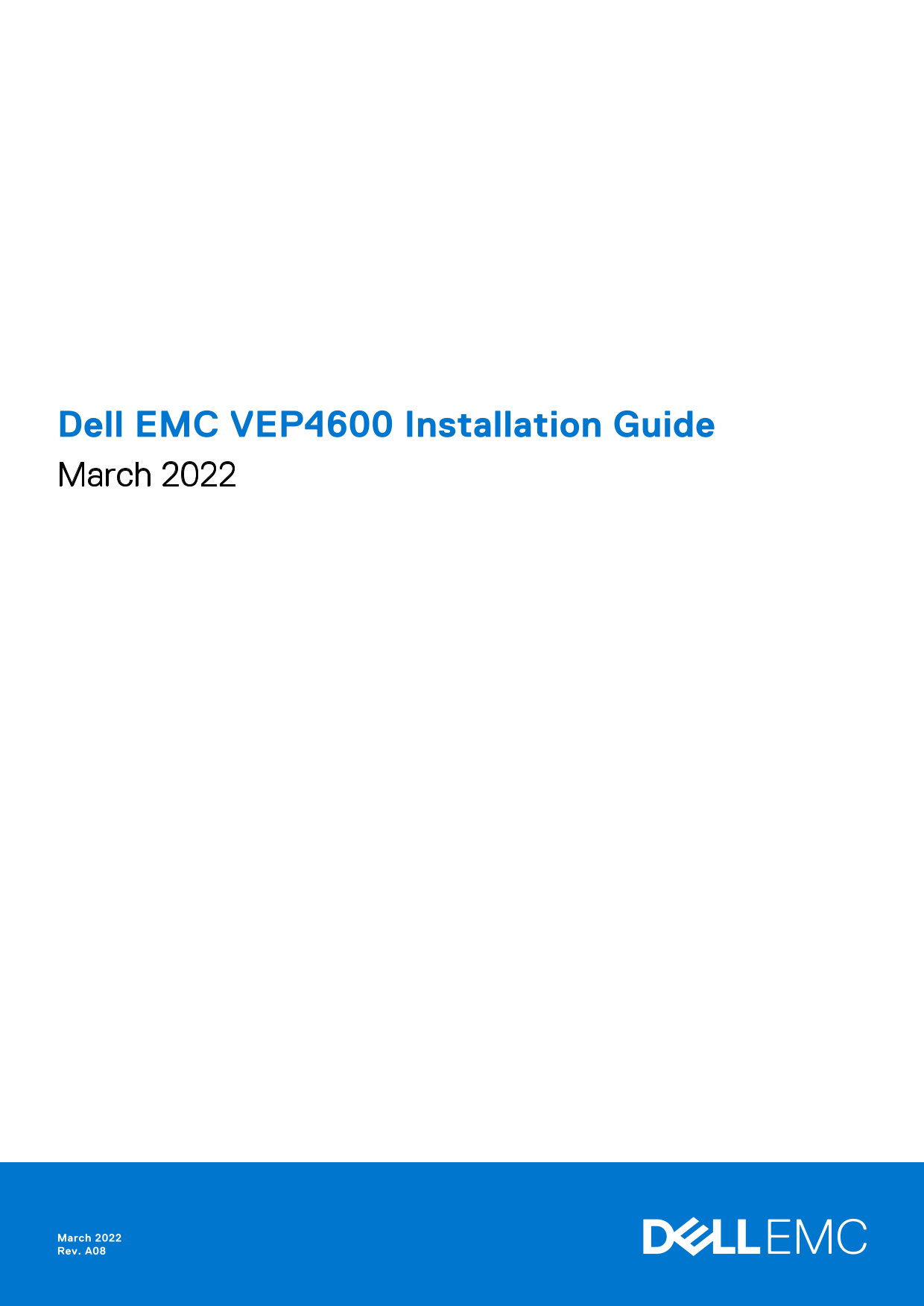 Dell EMC VEP4600 Installation Guide - March 2022 - Page 1