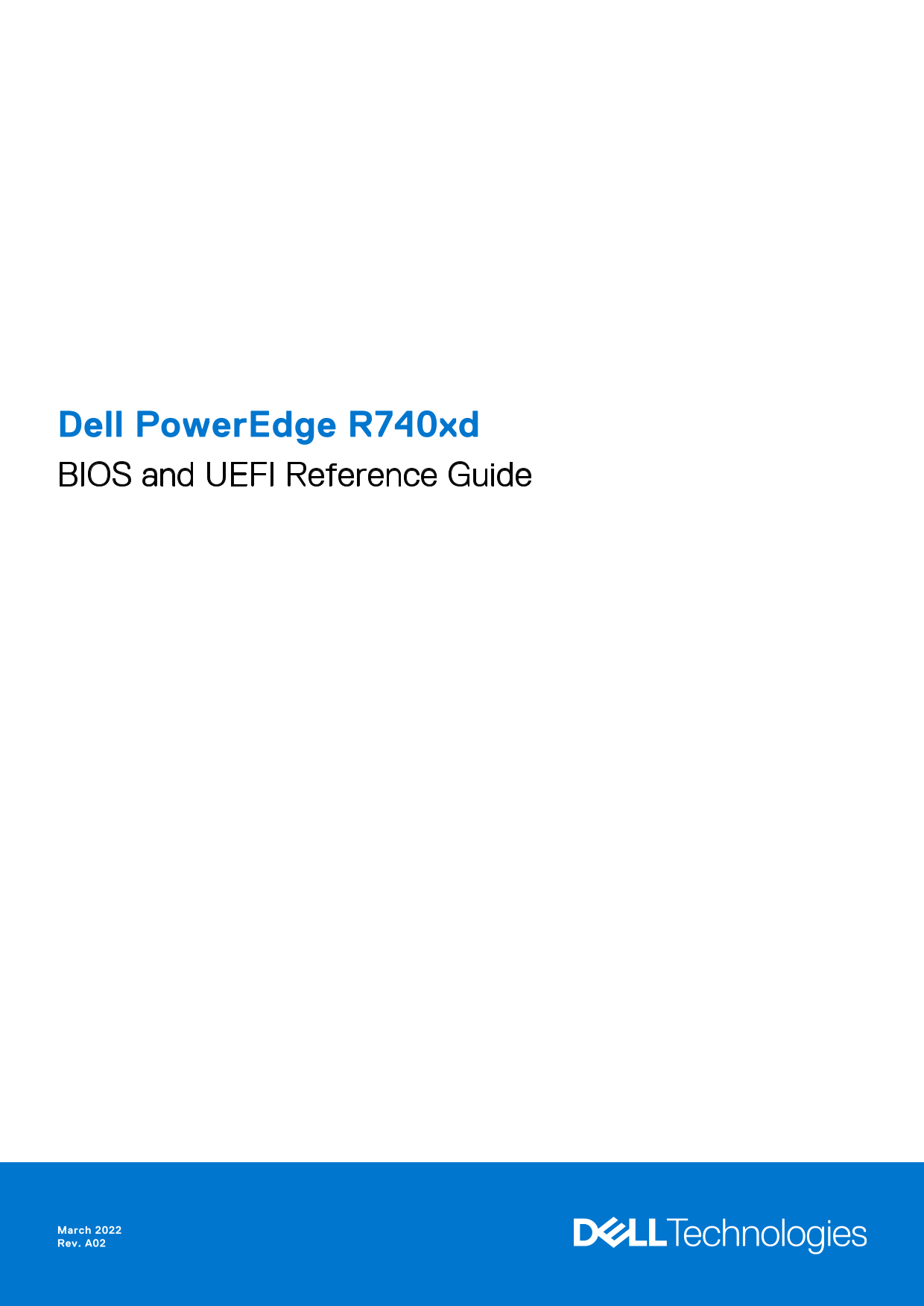 Dell PowerEdge R740xd BIOS and UEFI Reference Guide - Page 1