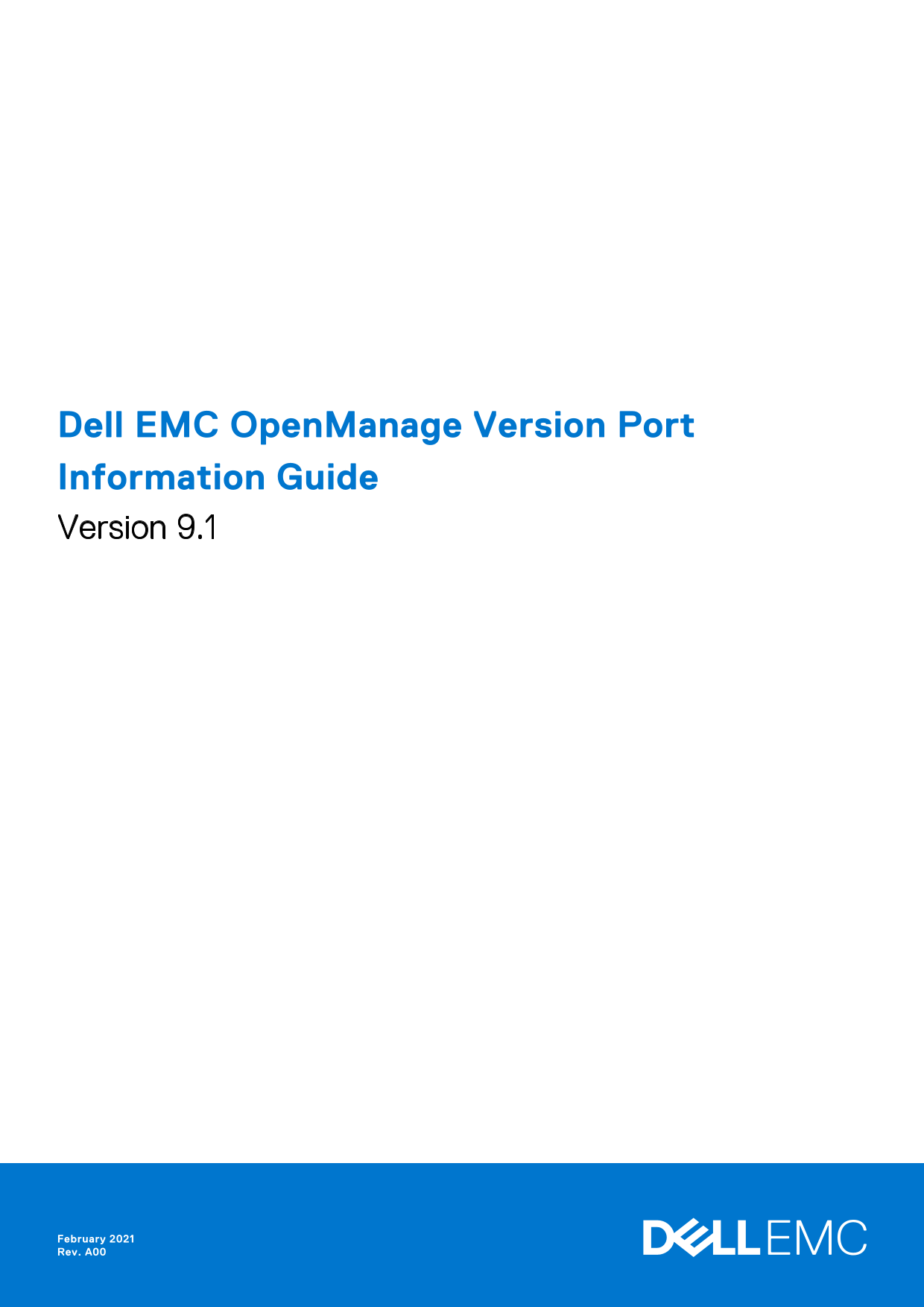 Dell EMC OpenManage Version Port Information Guide Version 9.1 Information Sheet User Manual - Page 1