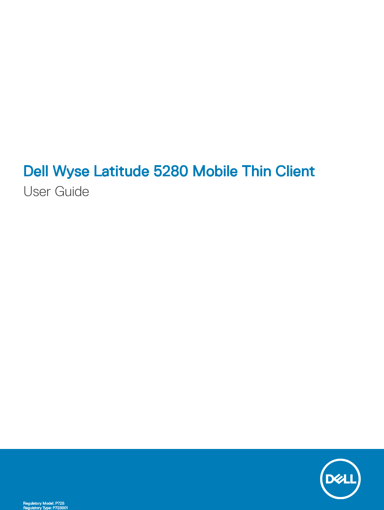 Dell Wyse Latitude 5280 Mobile Thin Client User Guide - Page 1