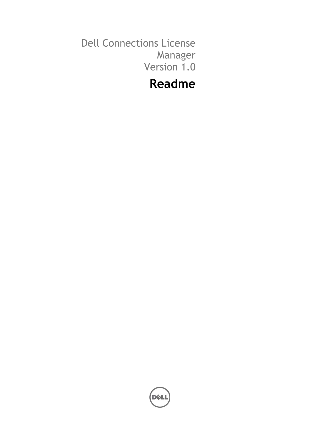 Dell Connections License Manager Version 1.0 User Guide - Page 1