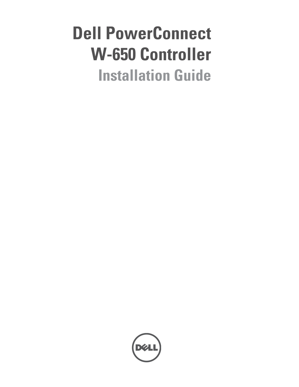 Dell PowerConnect W-650 Controller Installation Guide - Page 1