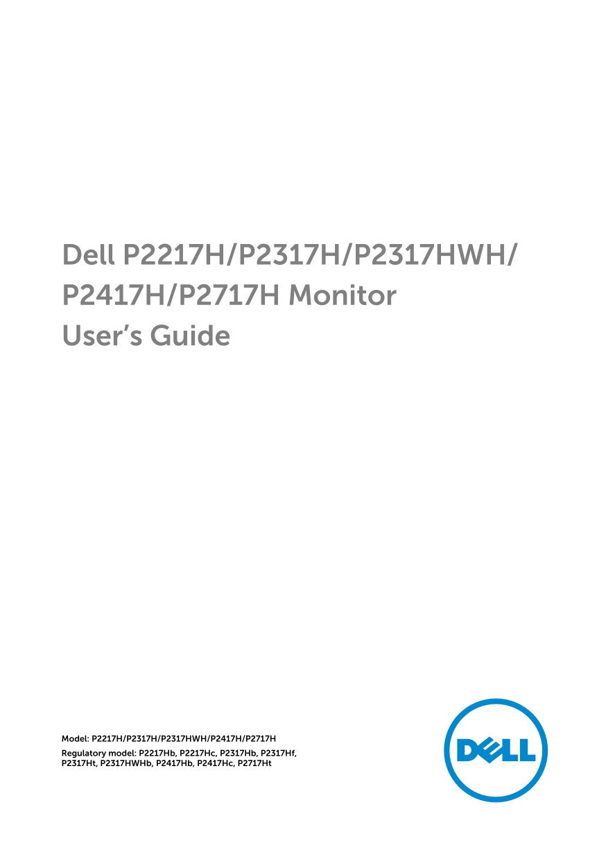Dell P2317HWH Monitor User’s Guide - Page 1
