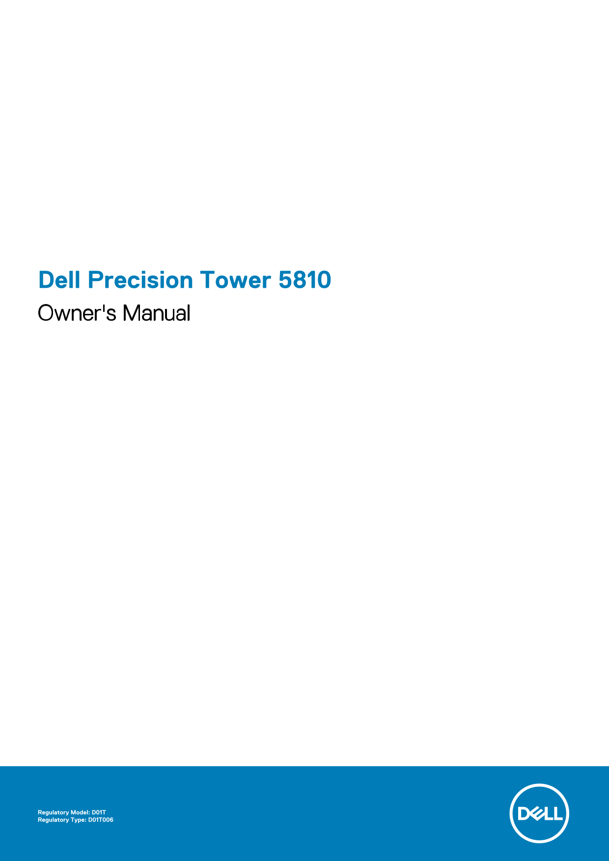 Dell Precision Tower 5810 Owner's Manual - Page 1