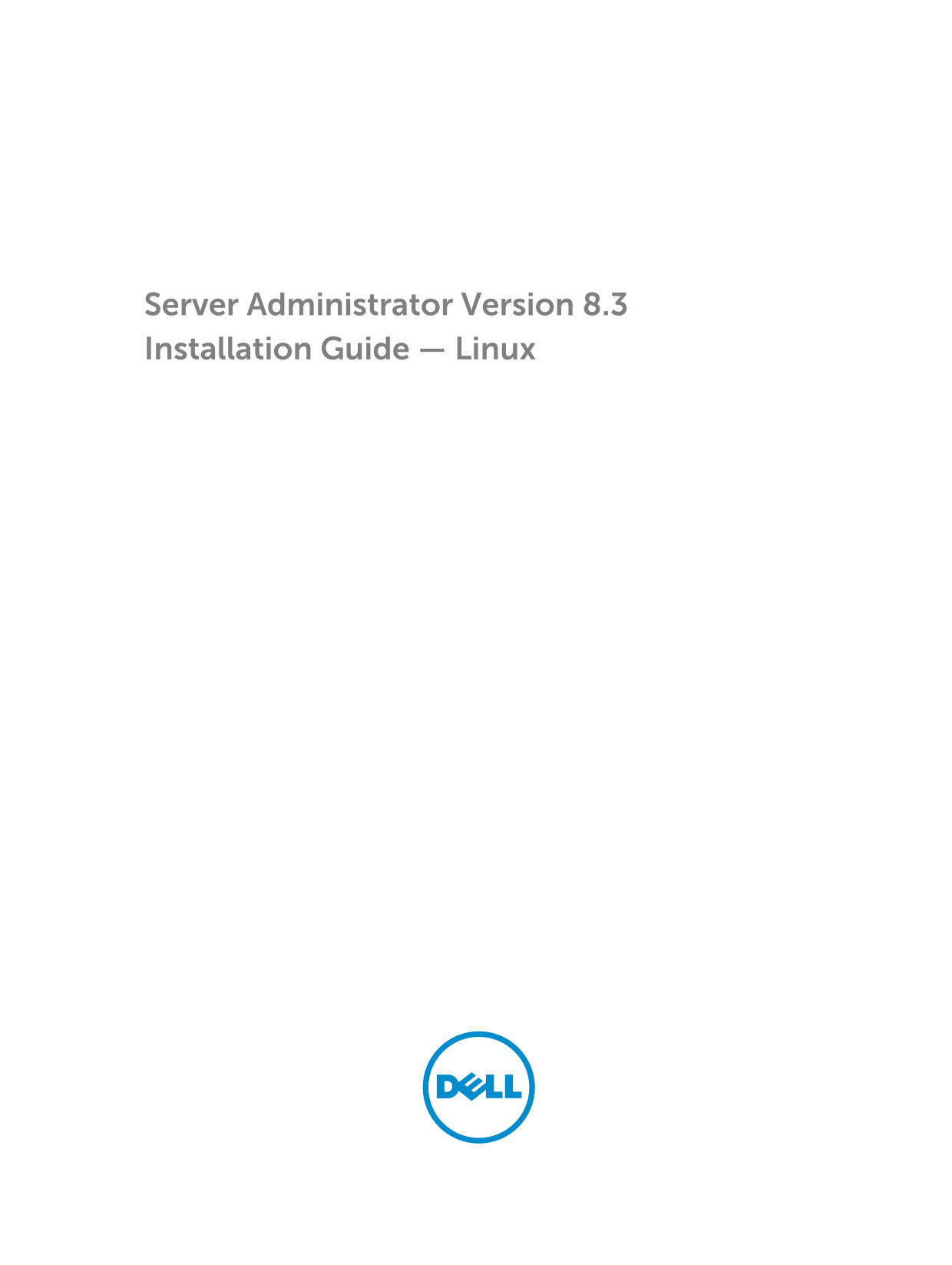 Dell Server Administrator Version 8.3 Installation Guide  — Citrix XenServer - Page 1