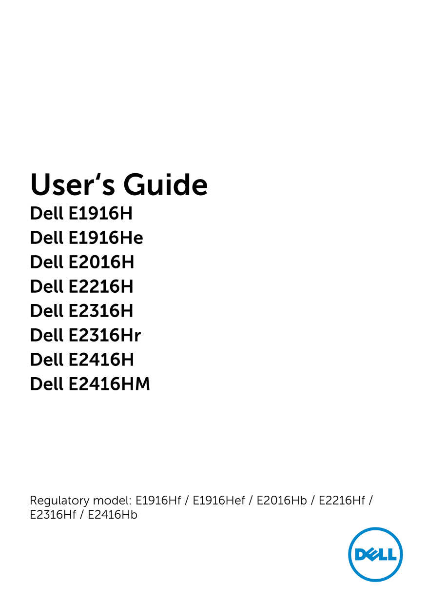 Dell E2416H User’s GuideNote: There's no need to separate the titles by commas since they are already distinct. The second title does not have a brand name, so it only needs translation. - Page 1