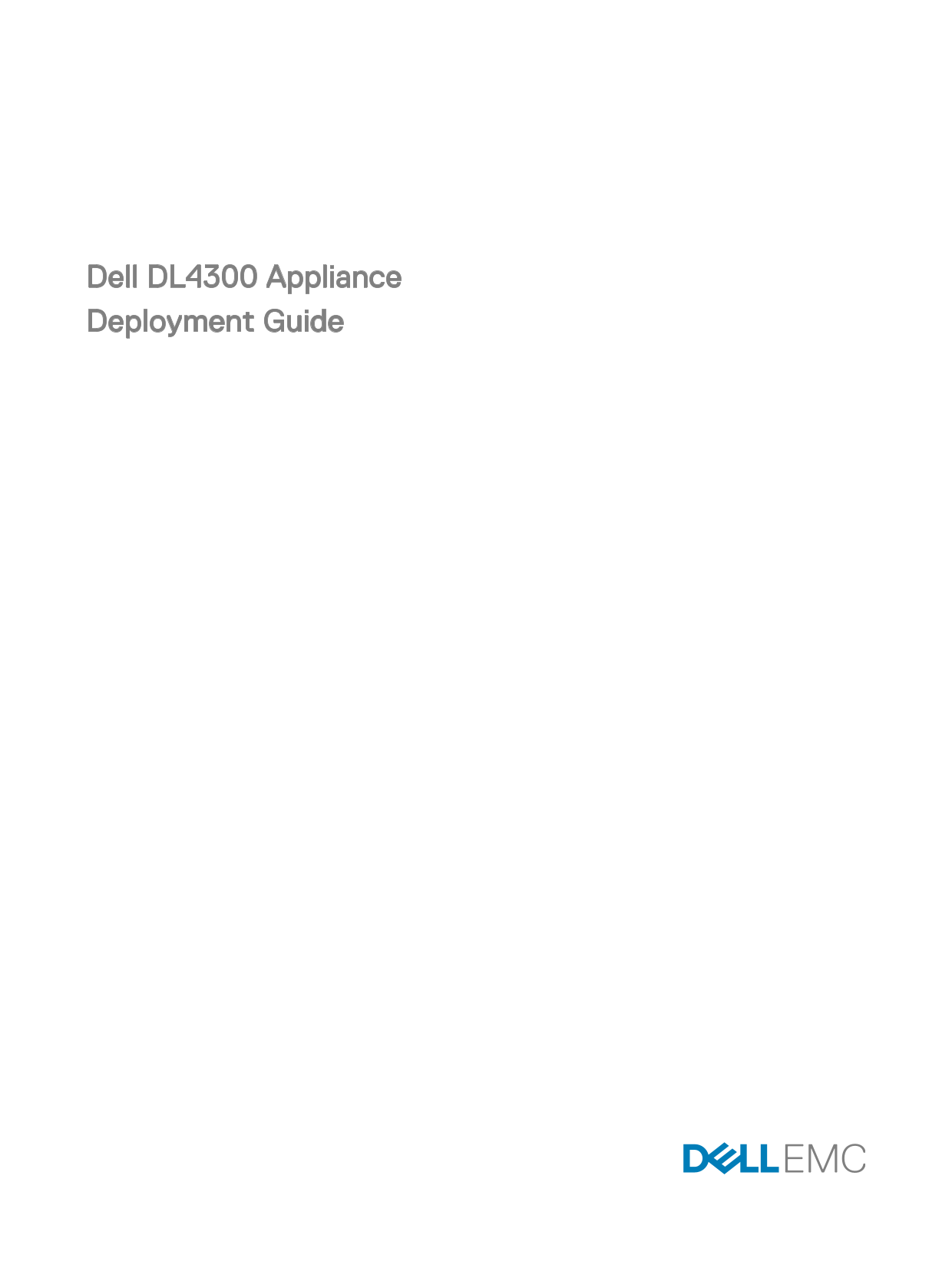 Dell DL4300 Appliance Deployment Guide - Page 1
