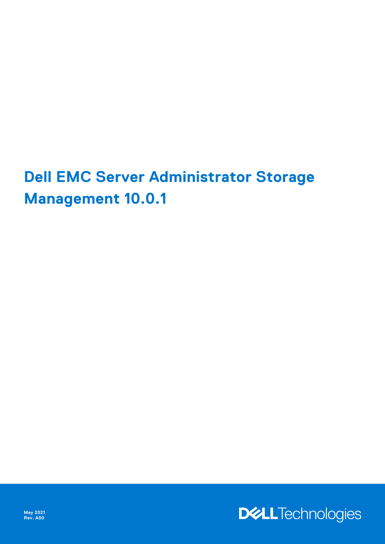 Dell EMC Server Administrator Storage Management 10.0.1 User Guide - Page 1