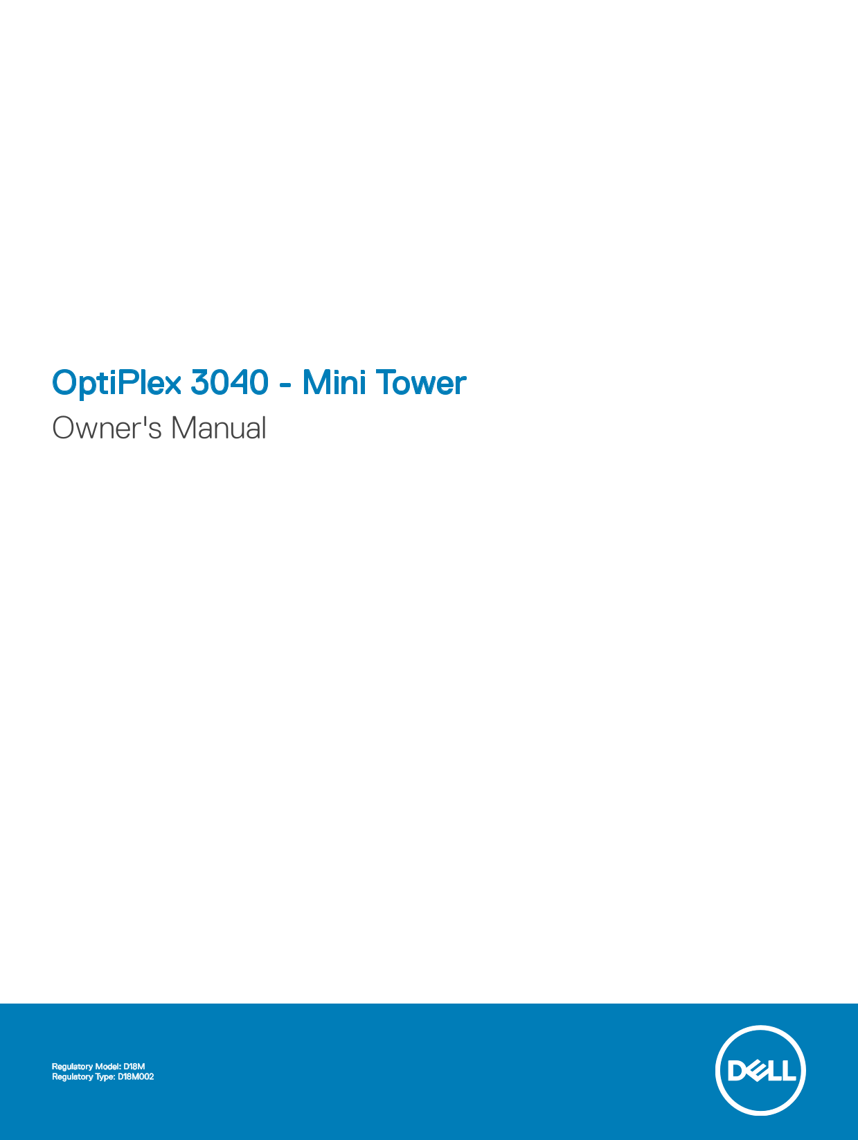 Dell OptiPlex 3040 Mini Tower Owner's Manual - Page 1