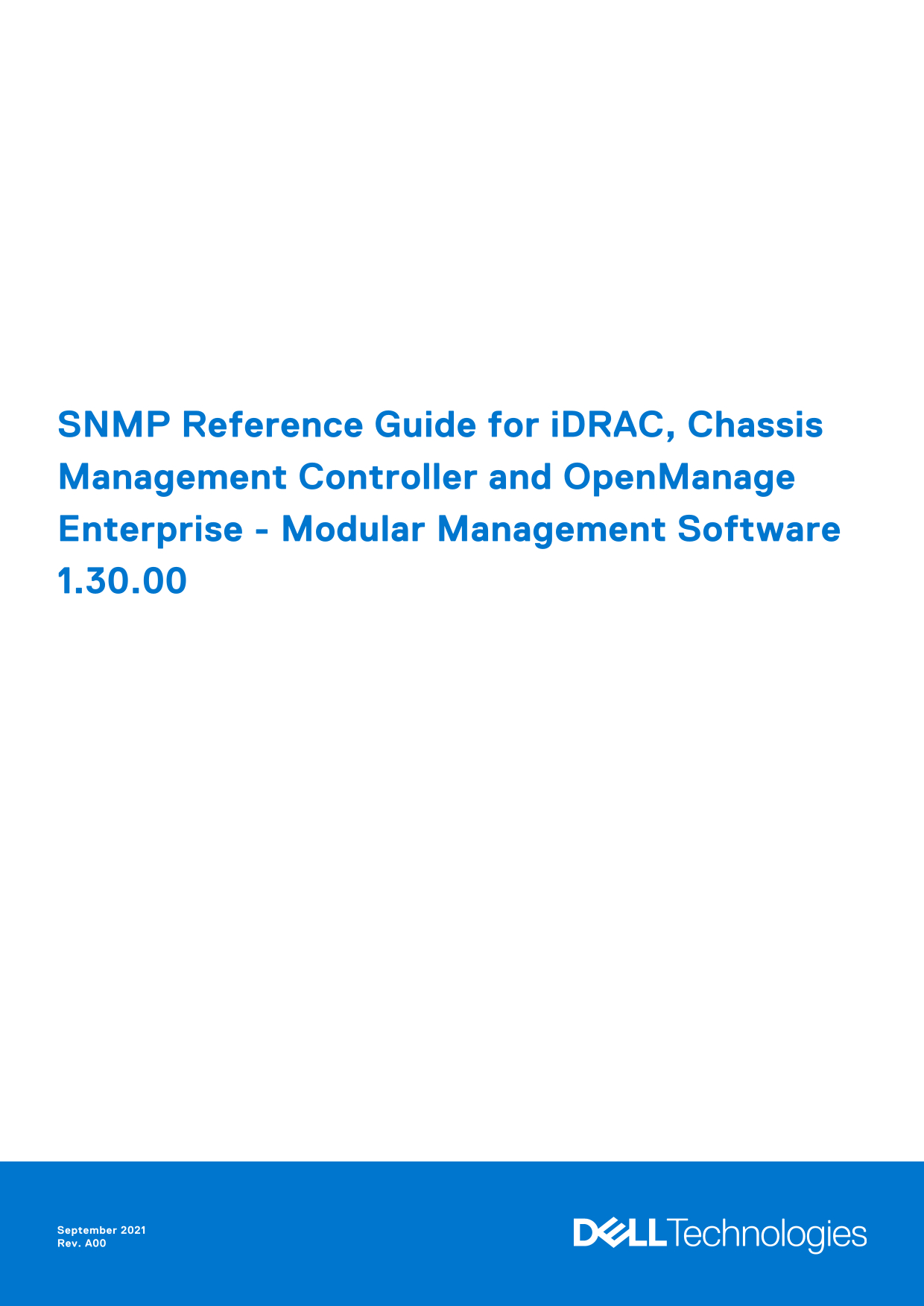 Dell SNMP Reference Guide for iDRAC, Chassis Management Controller, and OpenManage Enterprise - Modular Management Software 1.30.00 Manual User Guide - Page 1
