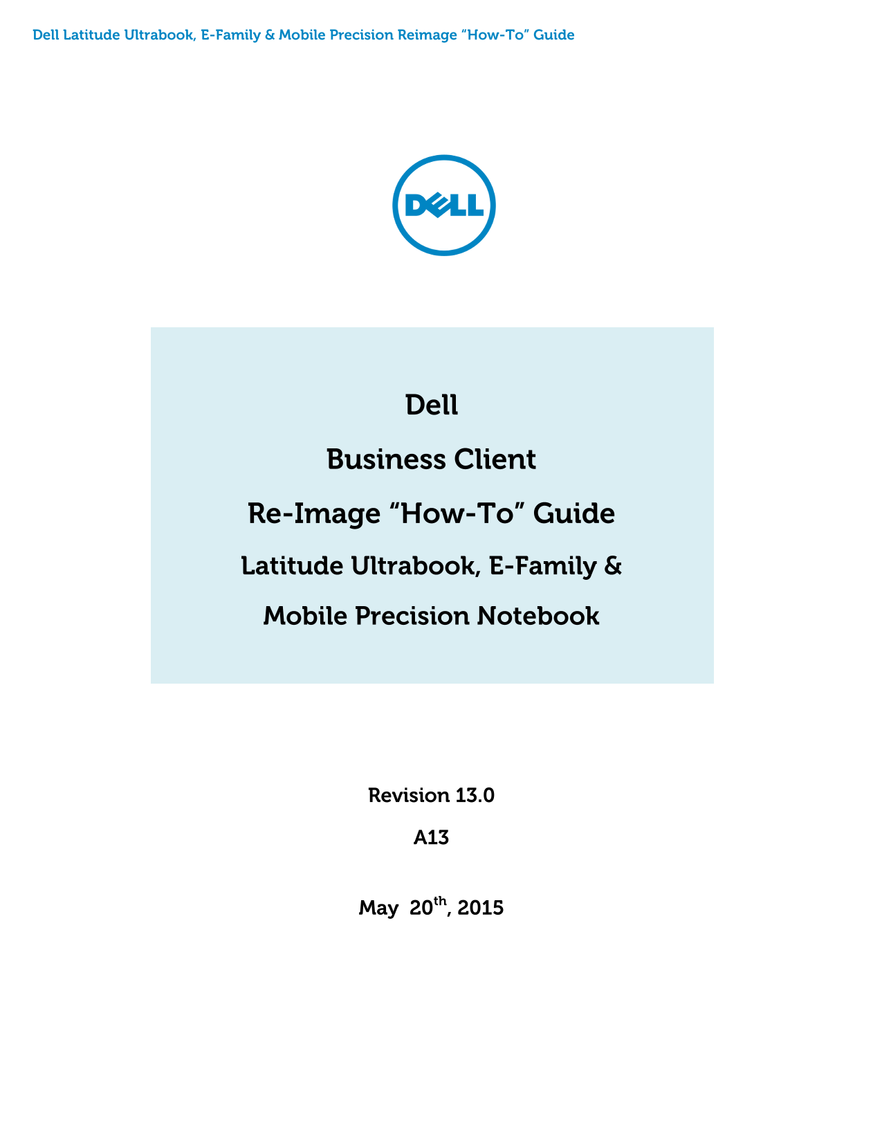 Dell Mobile Precision Re-Image GuideCombined output: Dell Vostro 3660 3669 Owner'\'s Manual, Dell Mobile Precision Re-Image Guide - Page 1