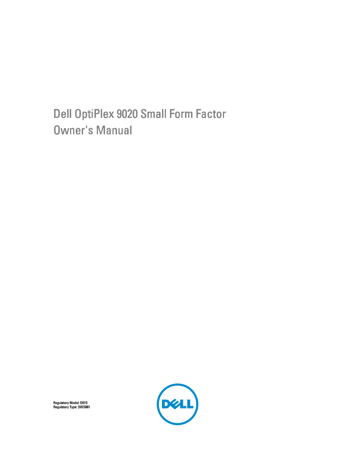 Dell OptiPlex 9020 Small Form Factor Owner's Manual - Page 1