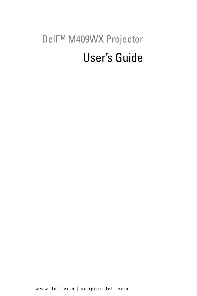 Dell M409WX Projector User’s Guide - Page 1