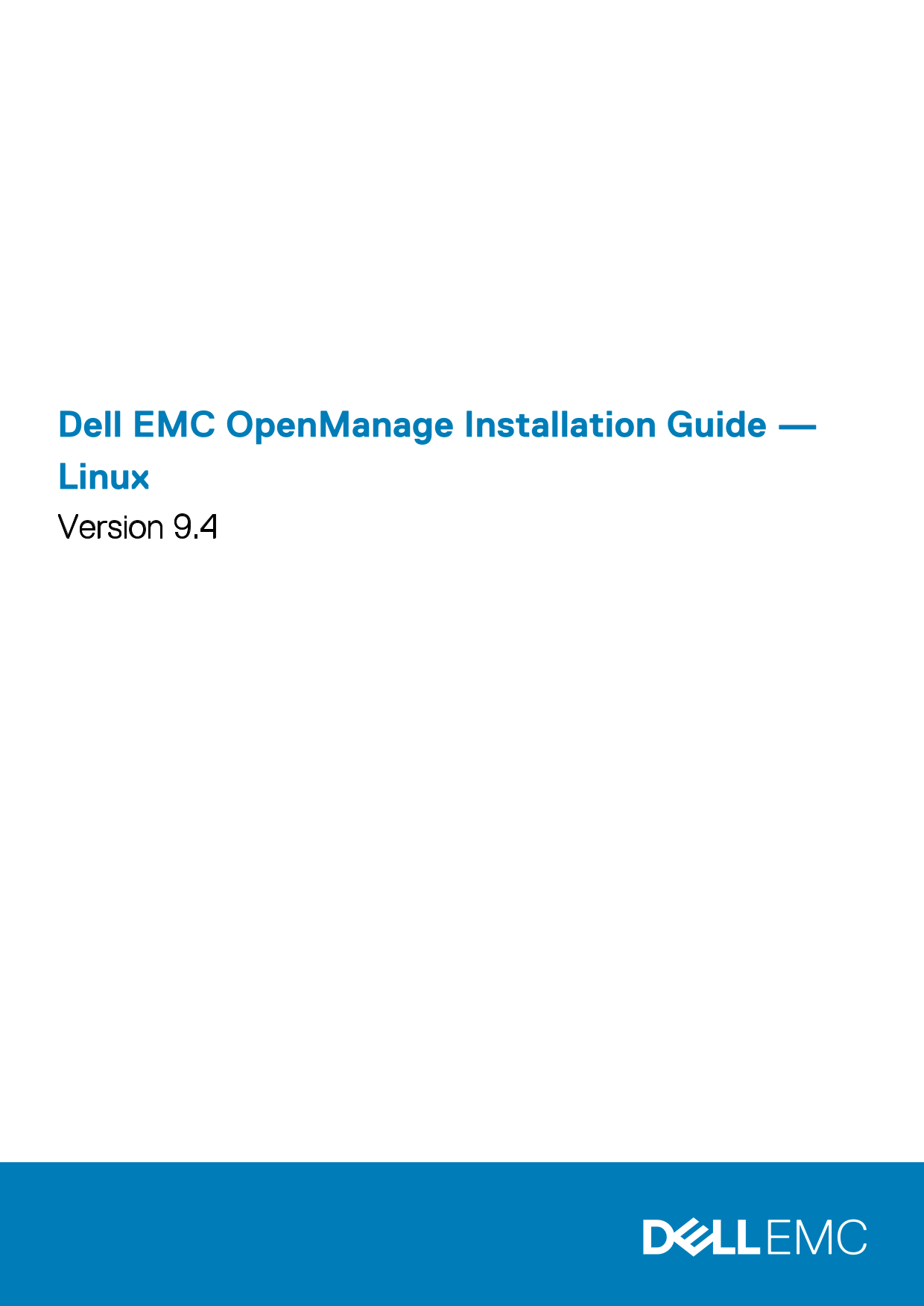 Dell EMC OpenManage Installation Guide  — Linux Version 9.4 Owner's Manual, Quick User Guide - Page 1