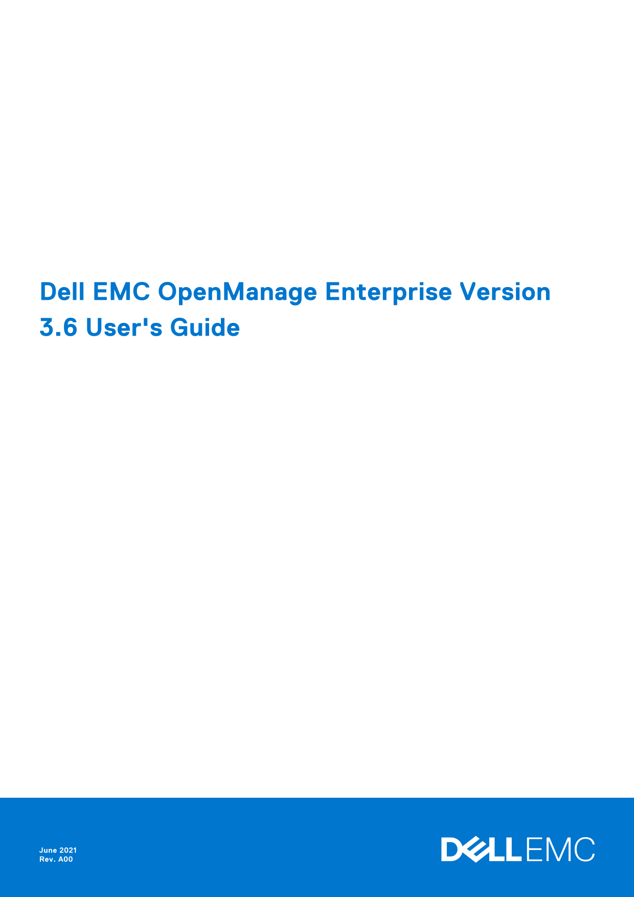 Dell EMC OpenManage Enterprise Version 3.6 User's Guide - Page 1
